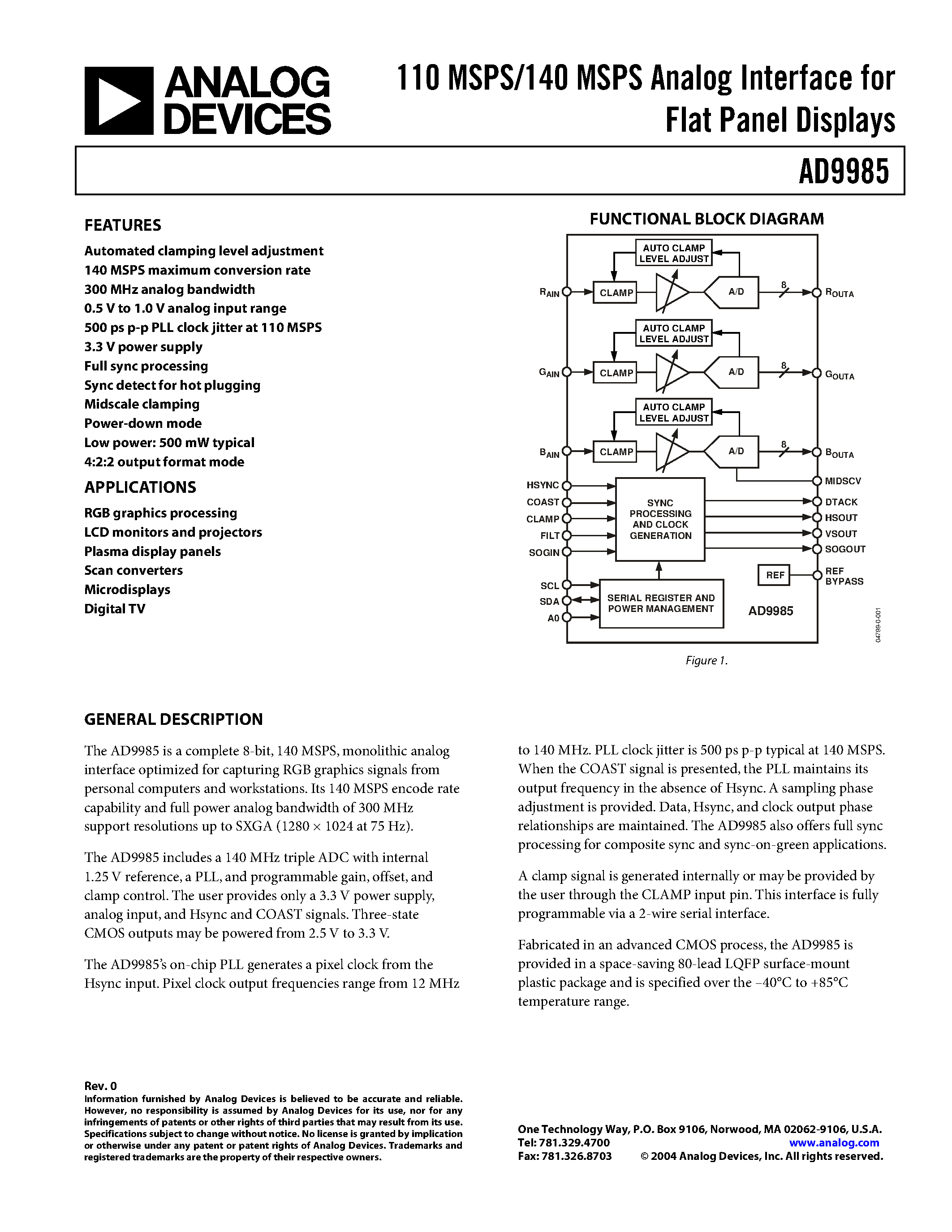 Datasheet AD9985 page 1 Datasheet AD9985 - 110 MSPS/140 MSPS Analog Interface for Flat Panel Displays page 1