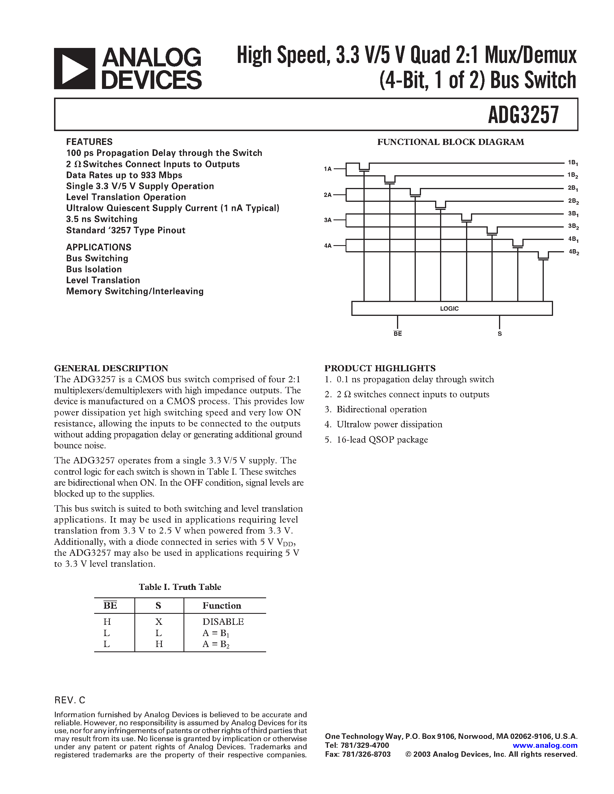 Datasheet ADG3257 page 1 Datasheet ADG3257 - High Speed/ 3.3 V/5 V Quad 2:1 Mux/Demux (4-Bit/ 1 of 2) Bus Switch page 1