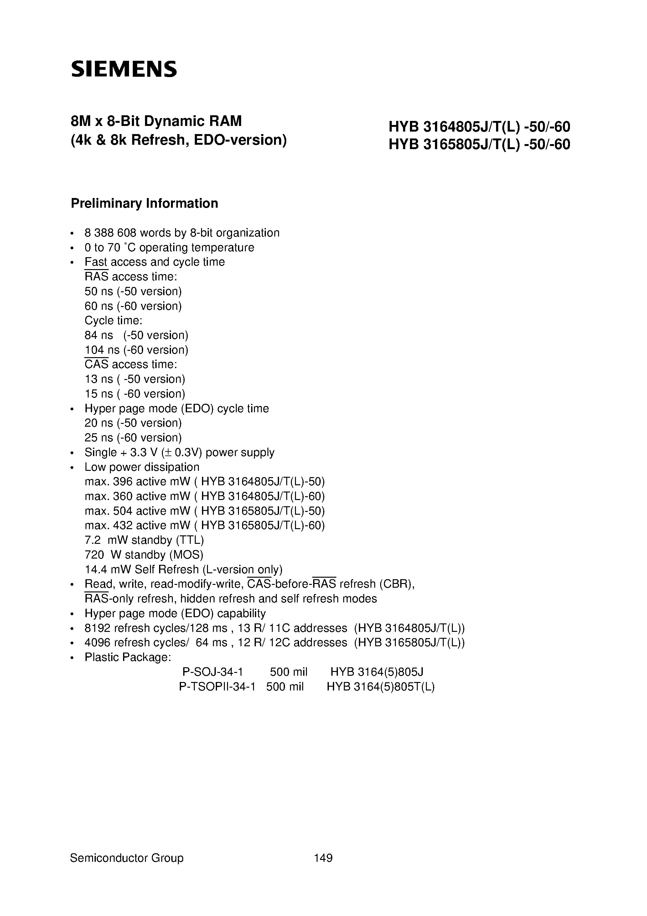 Даташит на микросхему HYB3165805J-60 страница 1 Даташит HYB3165805J-60 - 8M x 8-Bit Dynamic RAM страница 1
