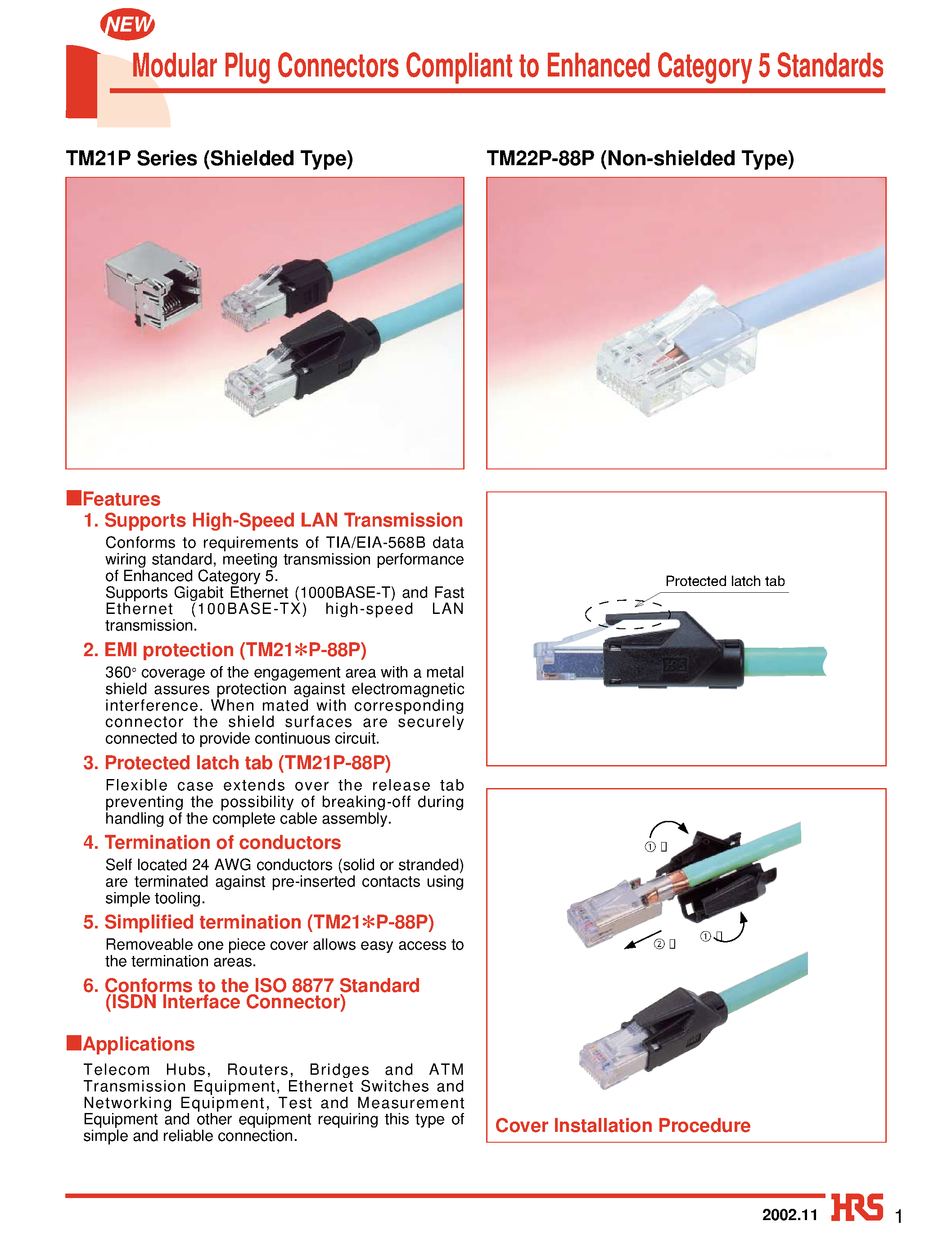 Datasheet HT206/TM21P-88P page 1 Datasheet HT206/TM21P-88P - Modular Plug Connectors Compliant to Enhanced Category 5 Standards page 1