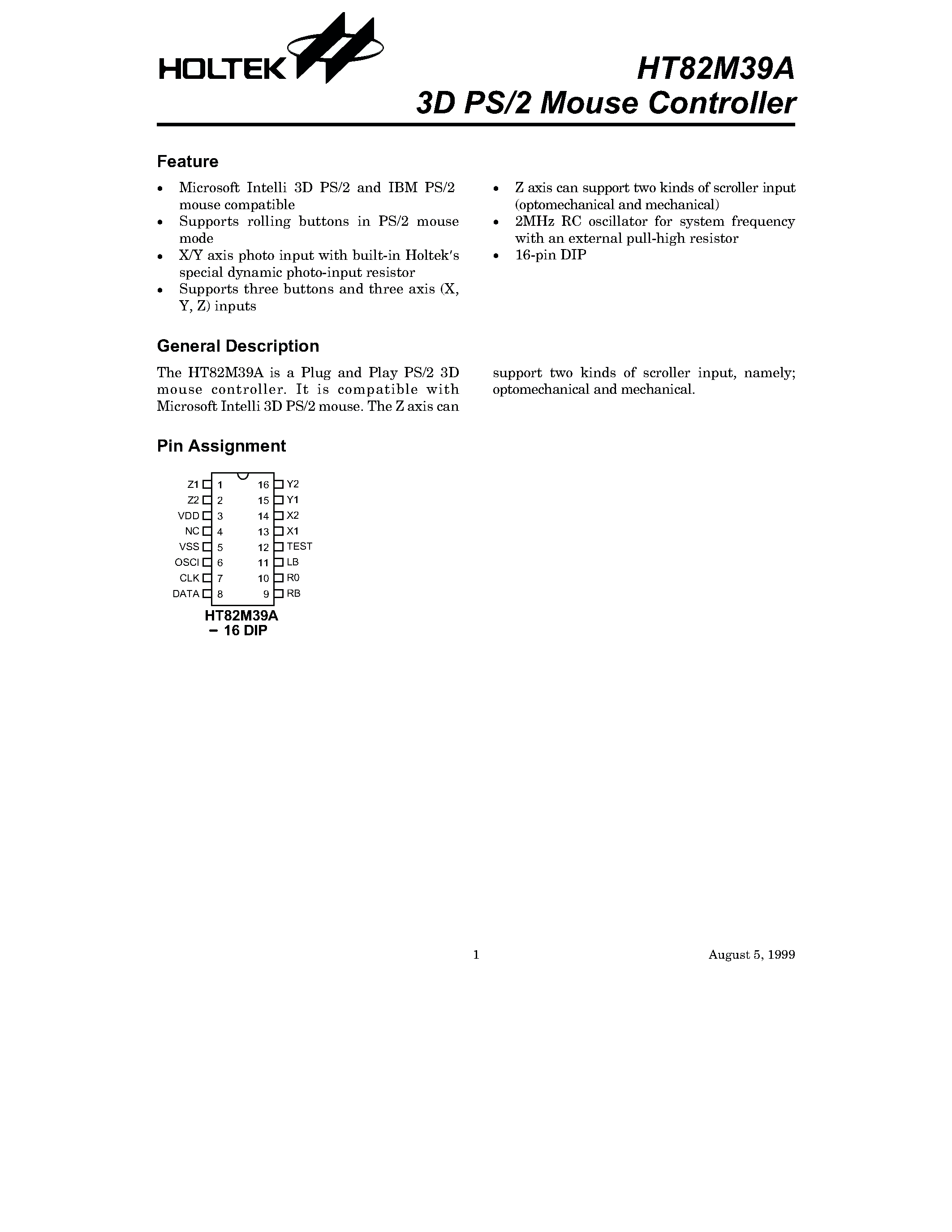 Datasheet HT82M39A page 1 Datasheet HT82M39A - 3D PS/2 Mouse Controller page 1