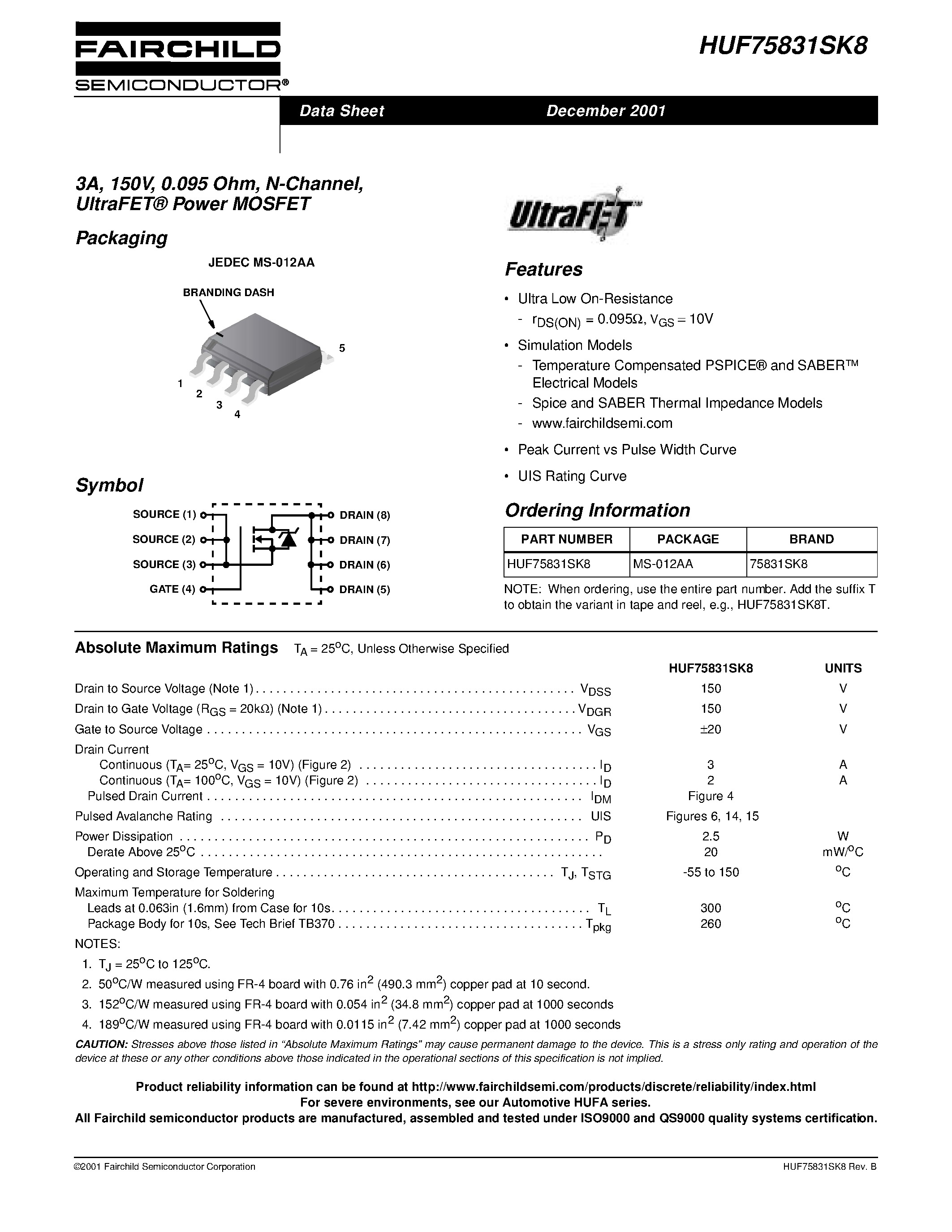 Datasheet HUF75829D3 page 1 Datasheet HUF75829D3 - 18A/ 150V/ 0.110 Ohm/ N-Channel/ UltraFET Power MOSFET page 1