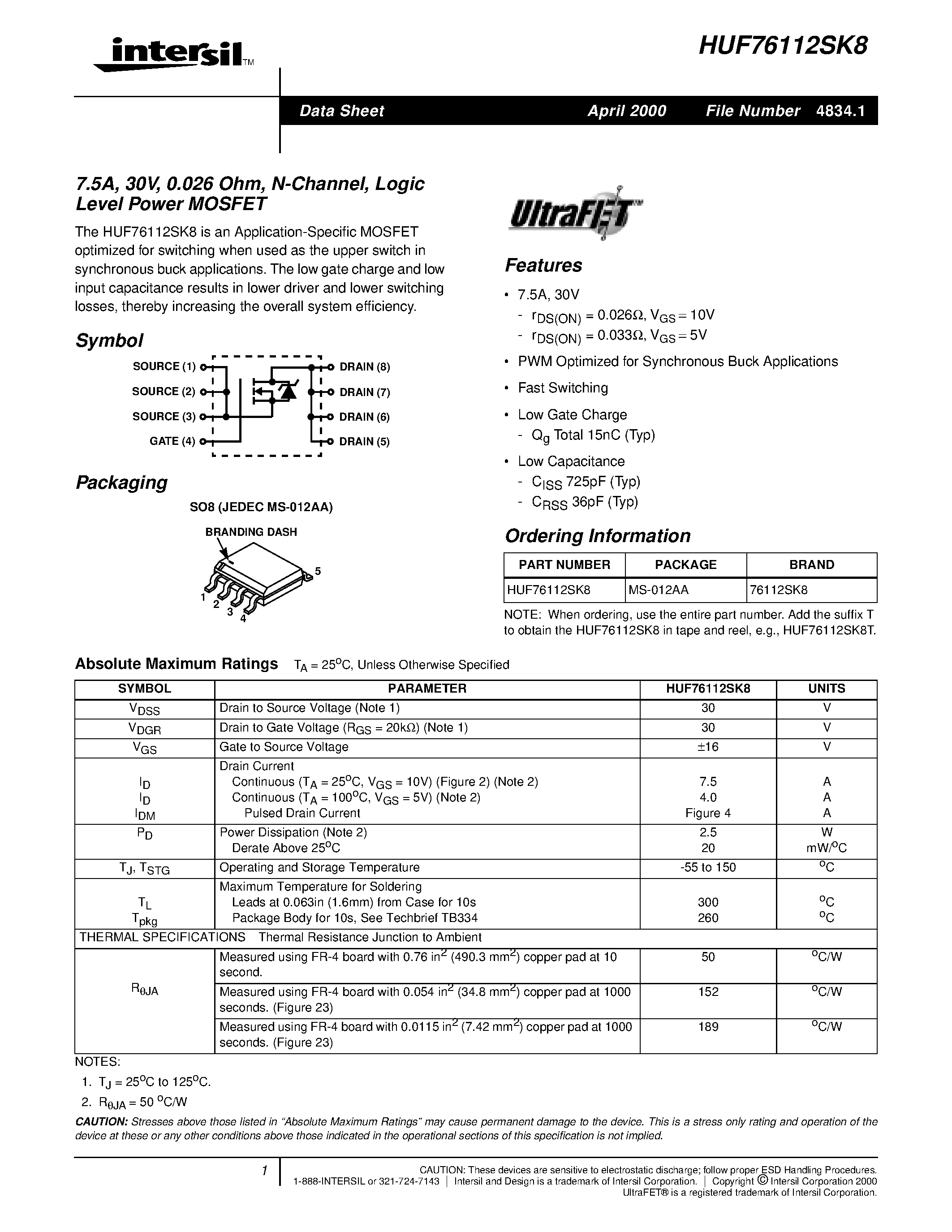 Datasheet HUF76112SK8 page 1 Datasheet HUF76112SK8 - 7.5A/ 30V/ 0.026 Ohm/ N-Channel/ Logic Level Power MOSFET page 1