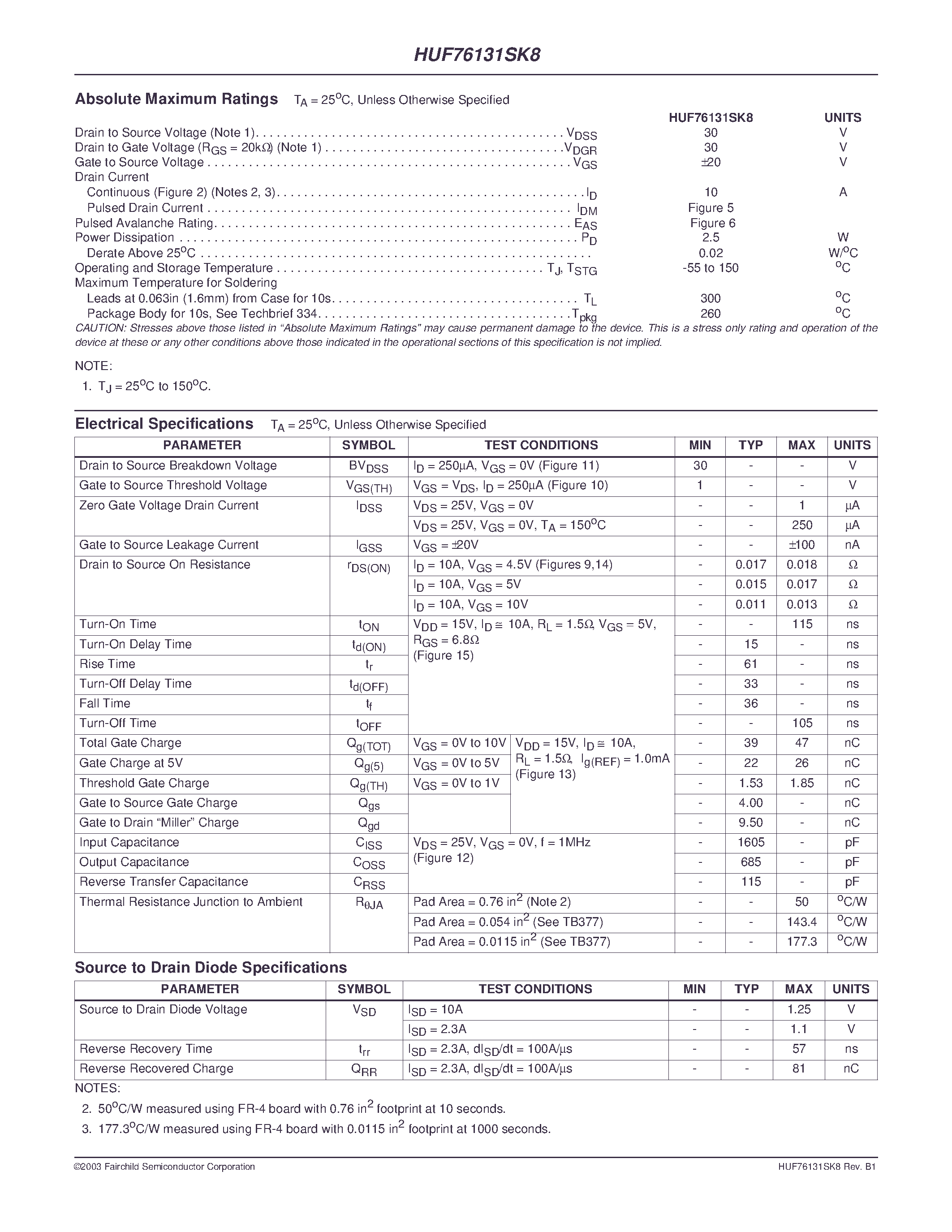 Datasheet HUF76131SK8 page 2 Datasheet HUF76131SK8 - 10A/ 30V/ 0.013 Ohm/ N-Channel/ Logic Level UltraFET Power MOSFET page 2