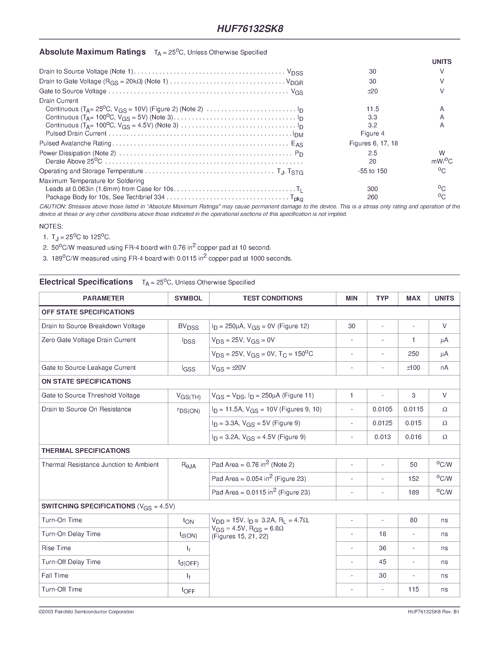 Datasheet HUF76132SK8 page 2 Datasheet HUF76132SK8 - 11.5A/ 30V/ 0.0115 Ohm/ N-Channel/ Logic Level UltraFET Power MOSFET page 2