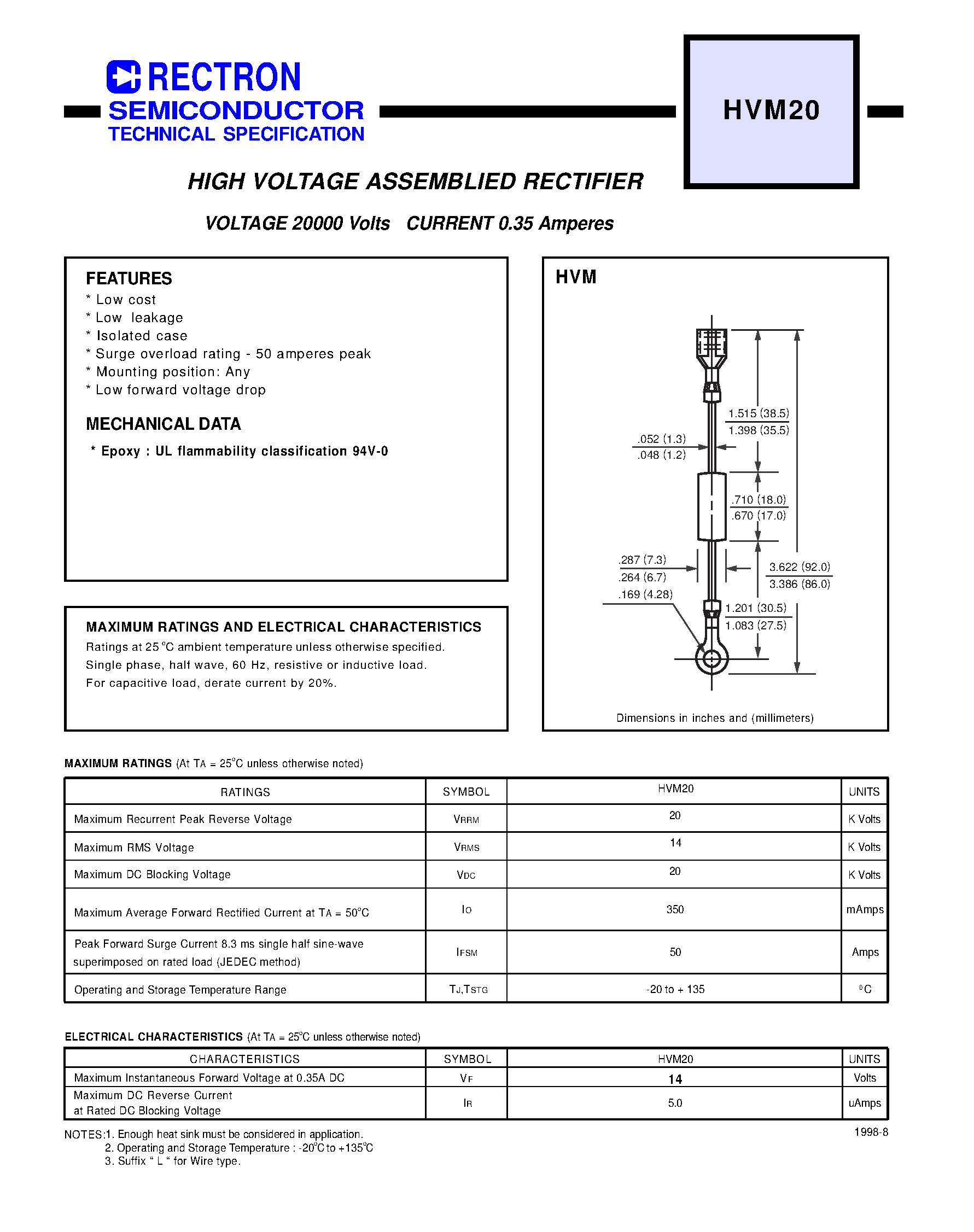 Datasheet HVM20 page 1 Datasheet HVM20 - HIGH VOLTAGE ASSEMBLIED RECTIFIER (VOLTAGE 20000 Volts CURRENT 0.35 Amperes) page 1