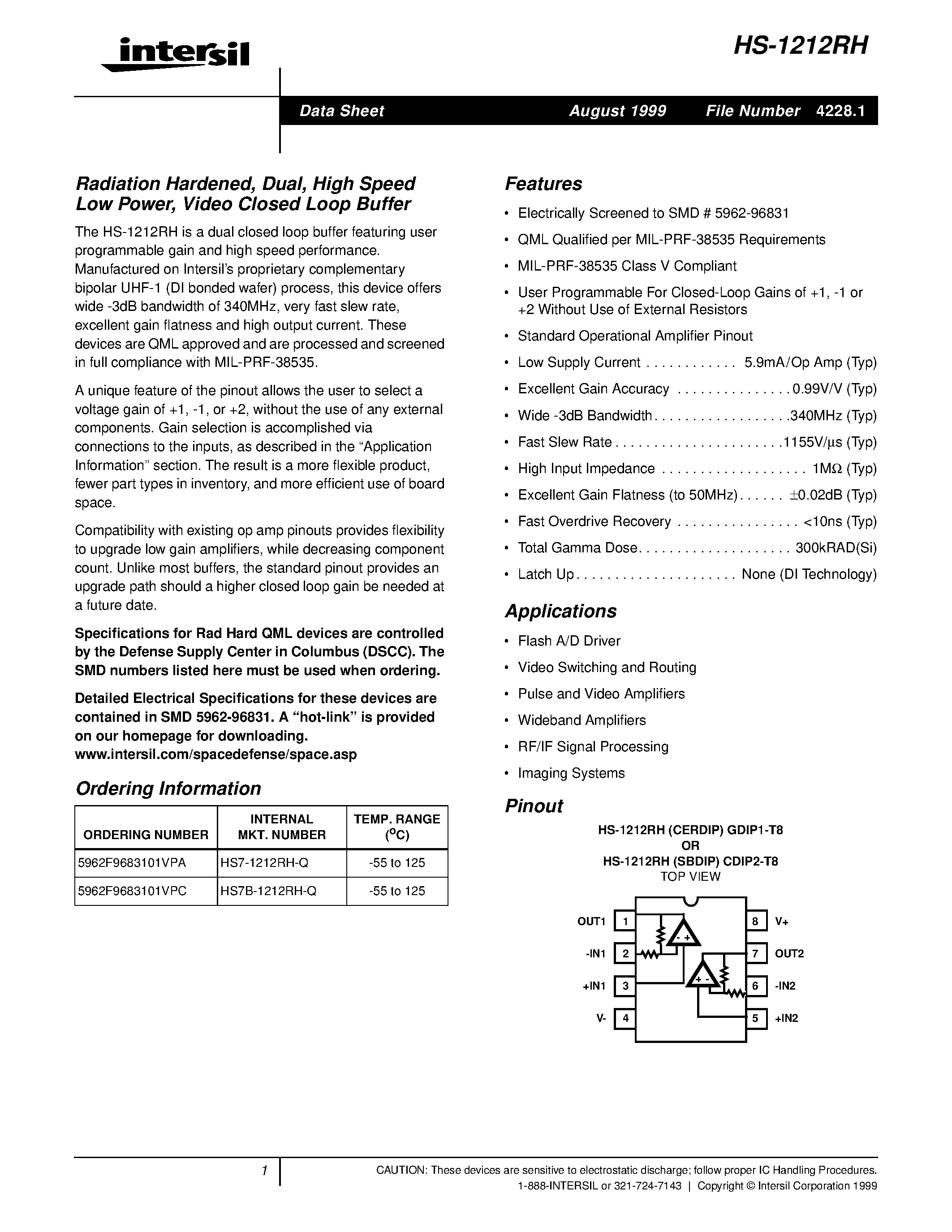 Datasheet HS7B-1212RH-Q page 1 Datasheet HS7B-1212RH-Q - Radiation Hardened/ Dual/ High Speed Low Power/ Video Closed Loop Buffer page 1