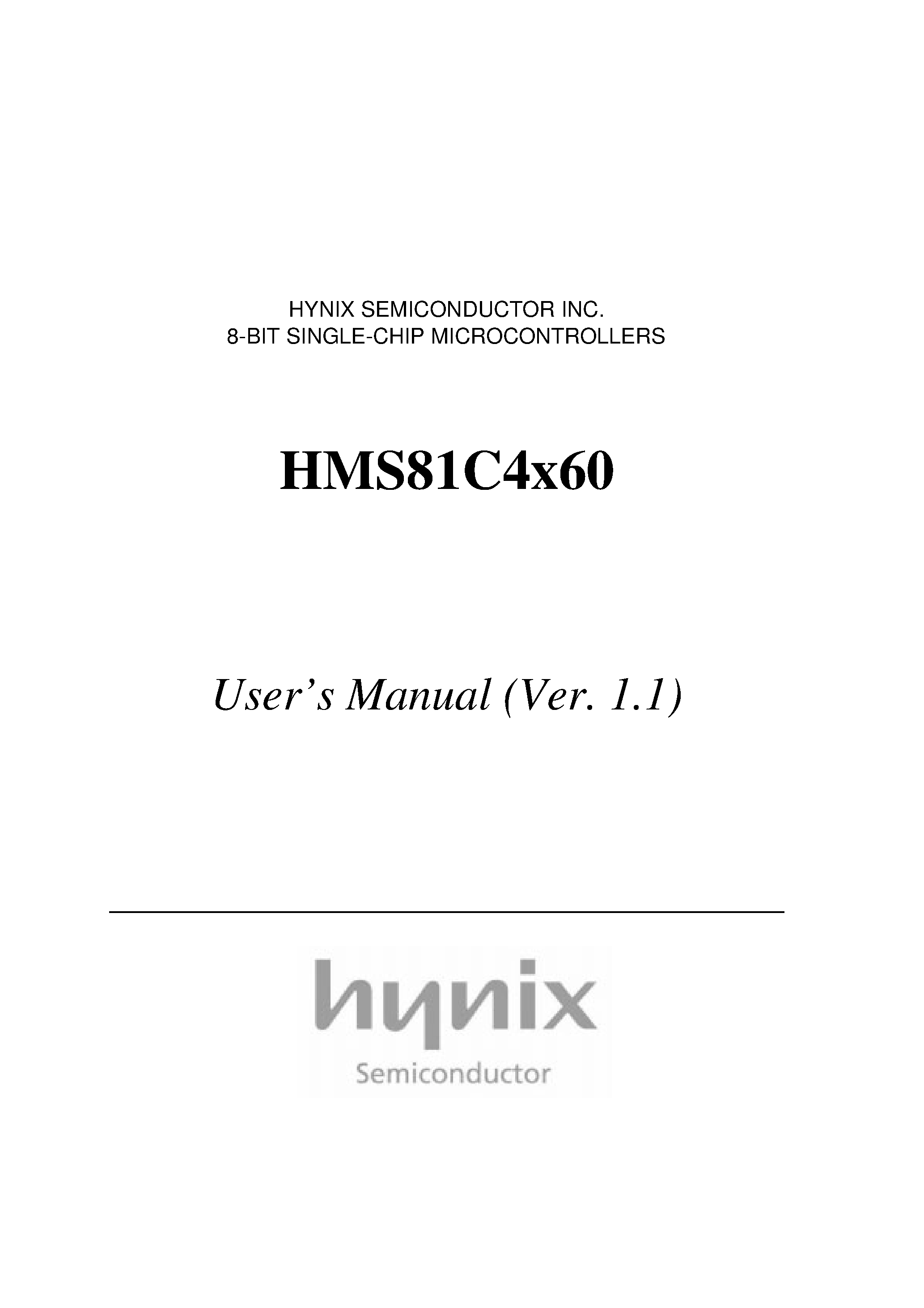 Даташит HMS81C4260 - HYNIX SEMICONDUCTOR INC. 8-BIT SINGLE-CHIP MICROCONTROLLERS страница 1