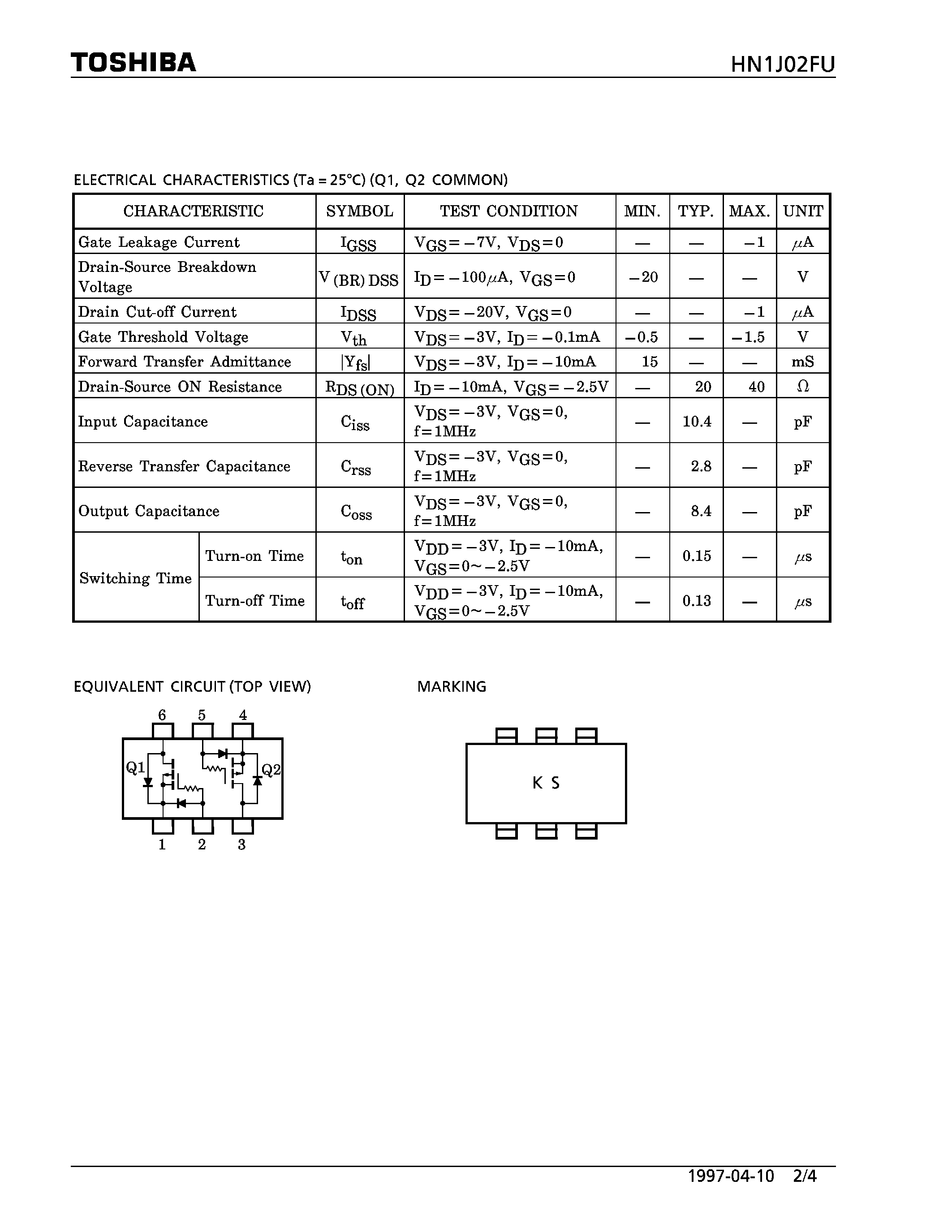 Datasheet HN1J02FU page 2 Datasheet HN1J02FU - P CHANNEL MOS TYPE (HIGH SPEED SWITCHING/ ANALOG SWITCH APPLICATIONS) page 2