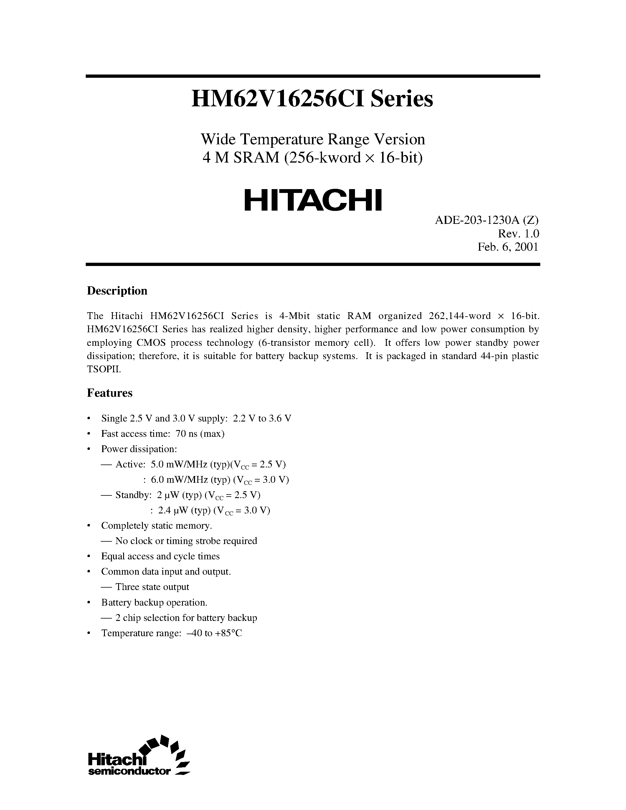 Даташит HM62V16256CI - Wide Temperature Range Version4 M SRAM (256-kword x 16-bit) страница 1