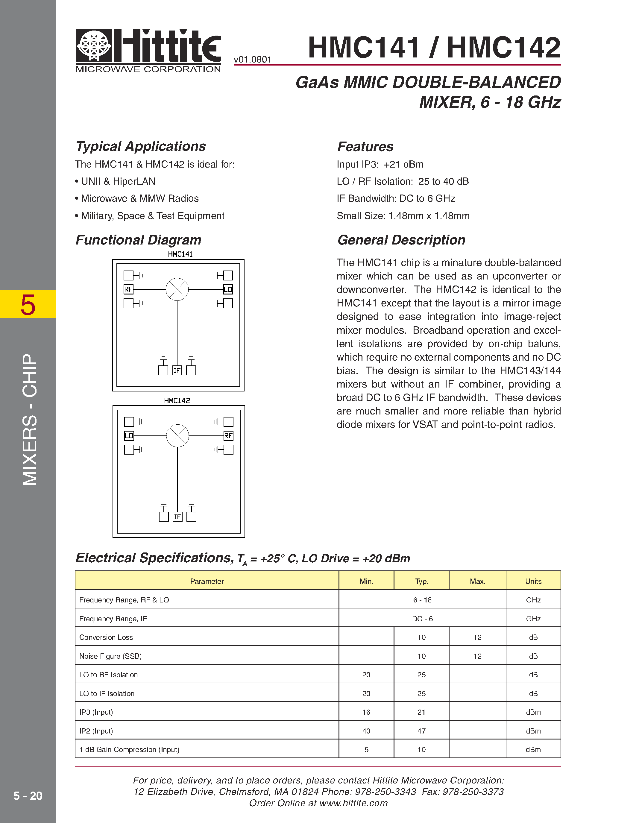 Datasheet HMC142 page 1 Datasheet HMC142 - GaAs MMIC DOUBLE-BALANCED MIXER/ 6 - 18 GHz page 1