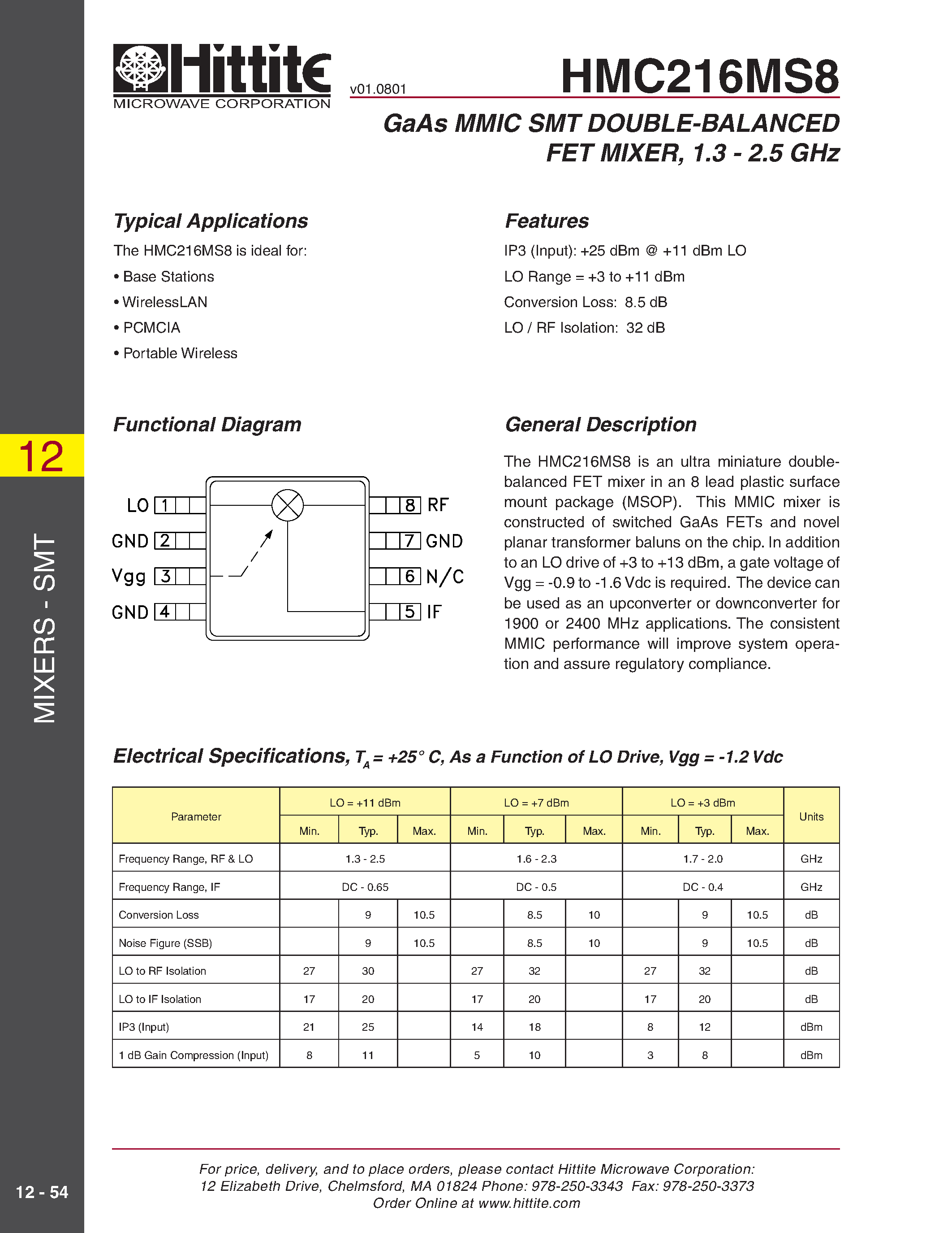 Datasheet HMC216MS8 page 1 Datasheet HMC216MS8 - GaAs MMIC SMT DOUBLE-BALANCED FET MIXER/ 1.3 - 2.5 GHz page 1