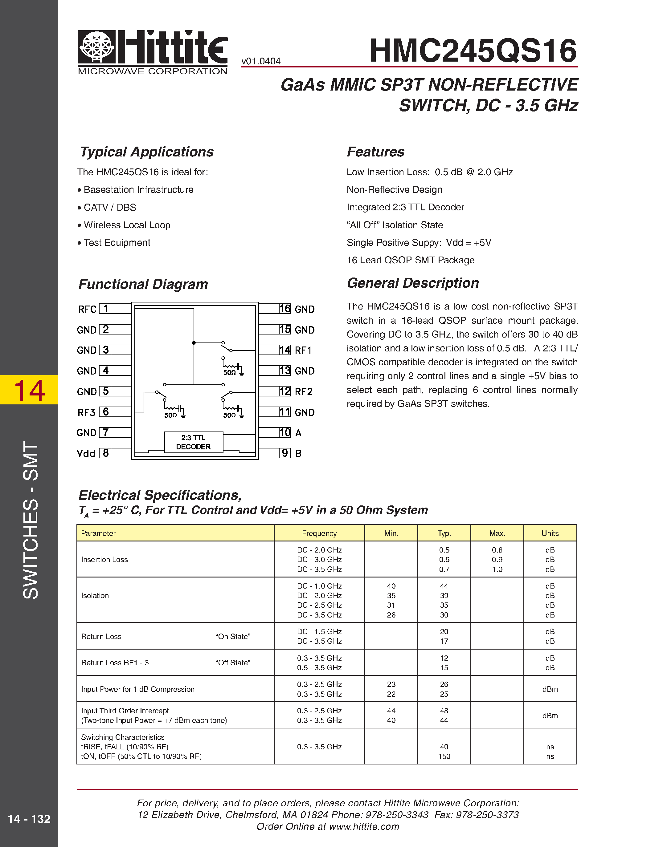 Datasheet HMC245QS16 page 1 Datasheet HMC245QS16 - GaAs MMIC SP3T NON-REFLECTIVE SWITCH/ DC - 3.5 GHz page 1
