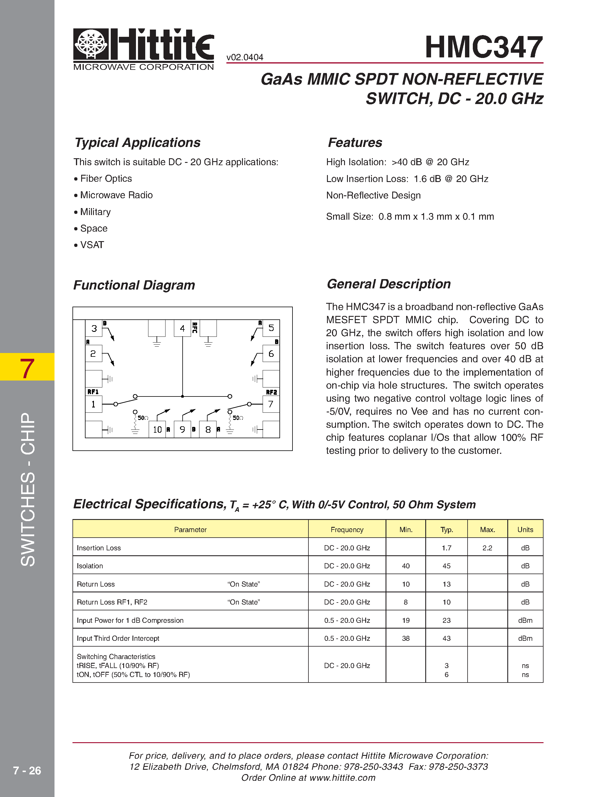 Datasheet HMC347 page 1 Datasheet HMC347 - GaAs MMIC SPDT NON-REFLECTIVE SWITCH/ DC - 20.0 GHz page 1