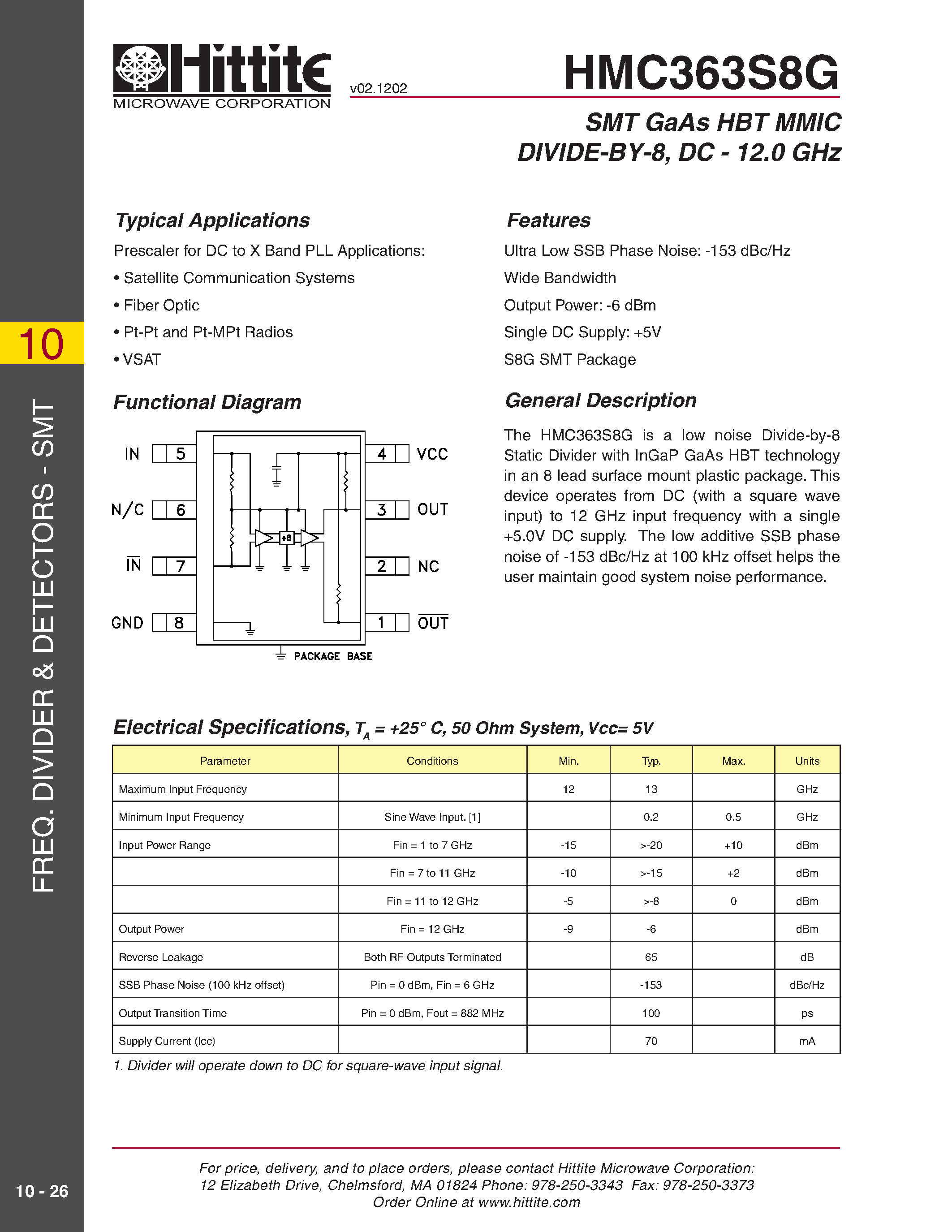 Datasheet HMC363S8G page 1 Datasheet HMC363S8G - SMT GaAs HBT MMIC DIVIDE-BY-8/ DC - 12.0 GHz page 1