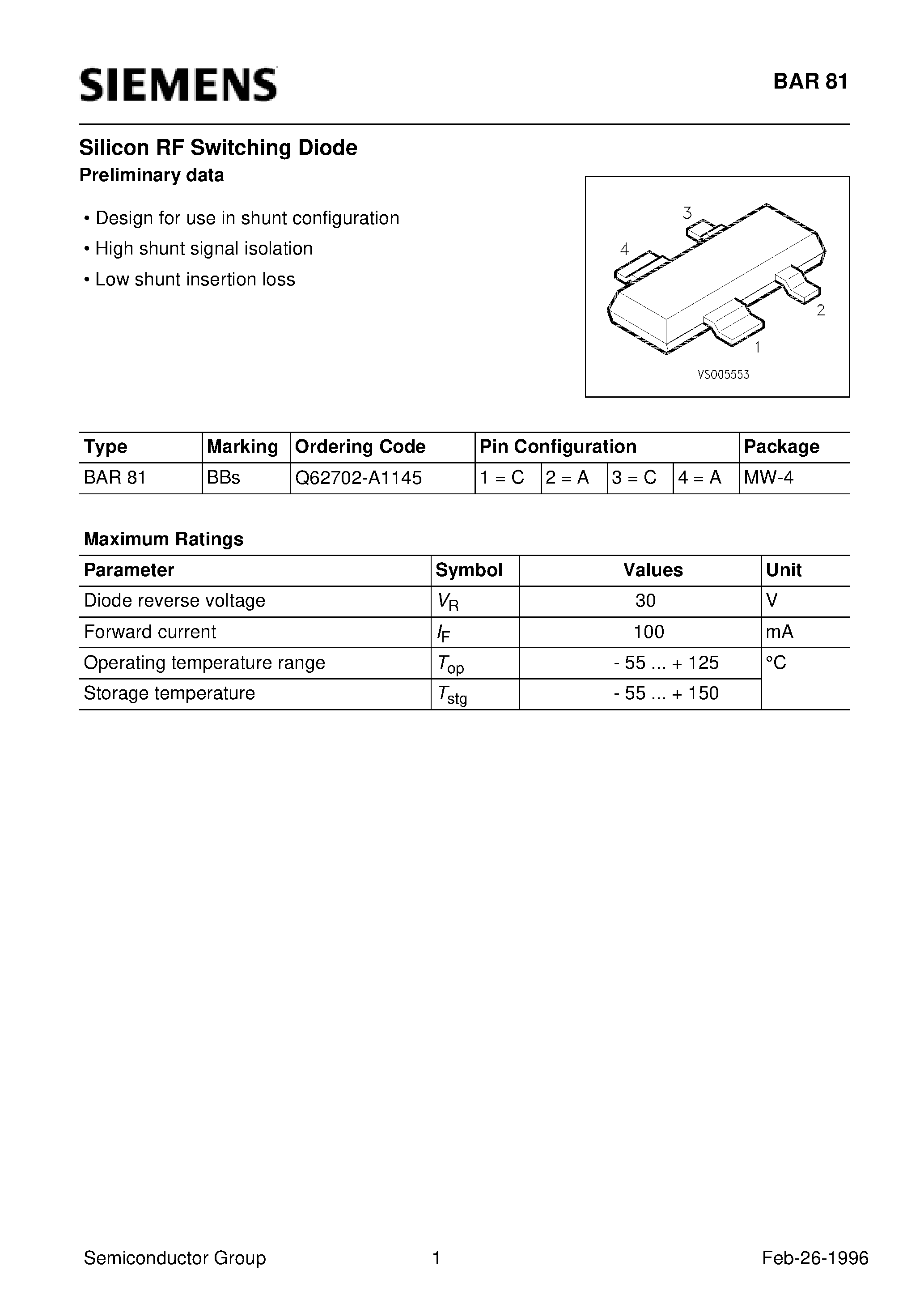 Datasheet BAR81 - Preliminary data Silicon RF Switching Diode (Design for use in shunt configuration High shunt signal isolation Low shunt insertion loss) page 1