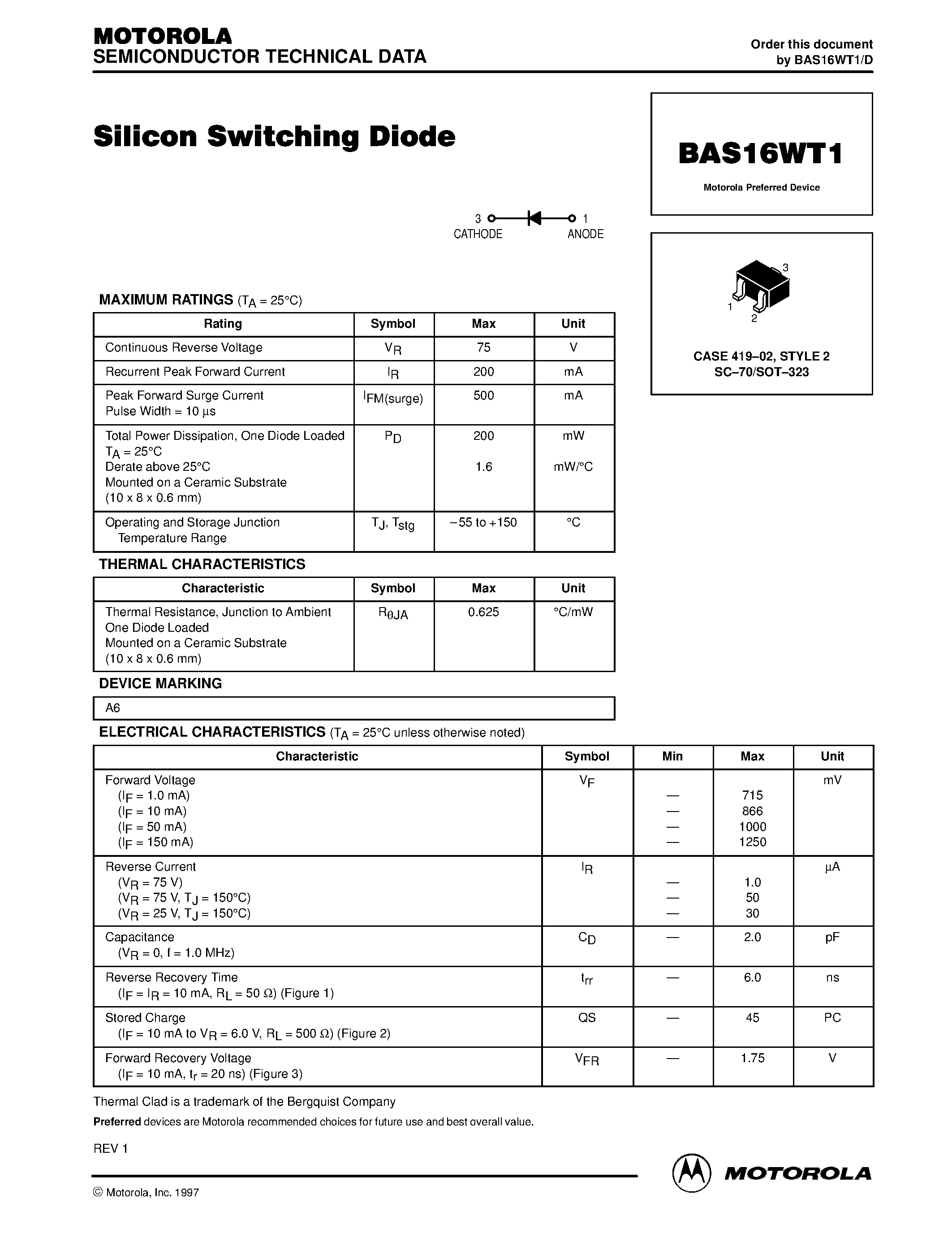 Даташит на микросхему BAS16WT1 страница 1 Даташит BAS16WT1 - CASE 419-02/ STYLE 2 SC-70/SOT-323 страница 1