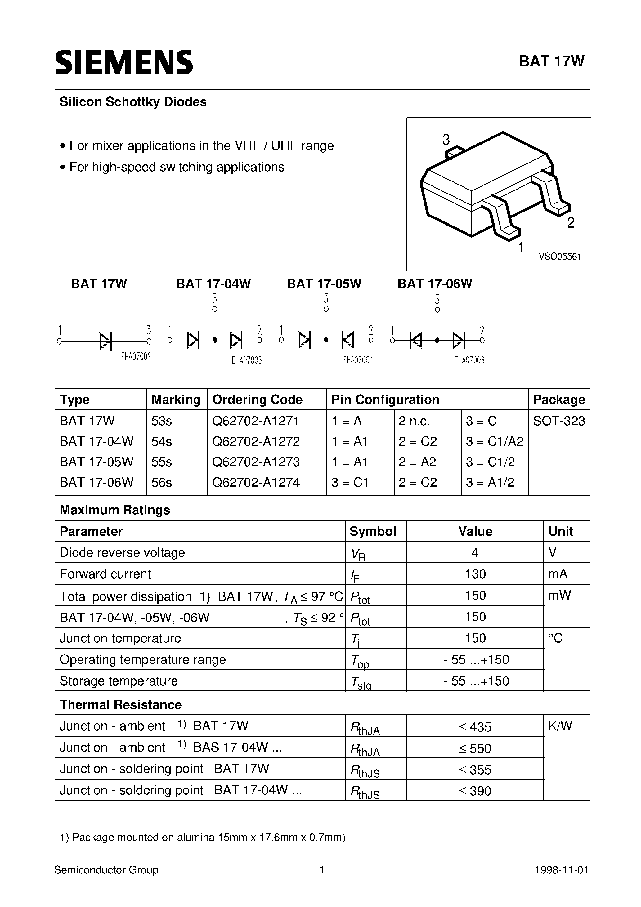 Datasheet BAT17-04W page 1 Datasheet BAT17-04W - Silicon Schottky Diodes (For mixer applications in the VHF / UHF range For high-speed switching applications) page 1