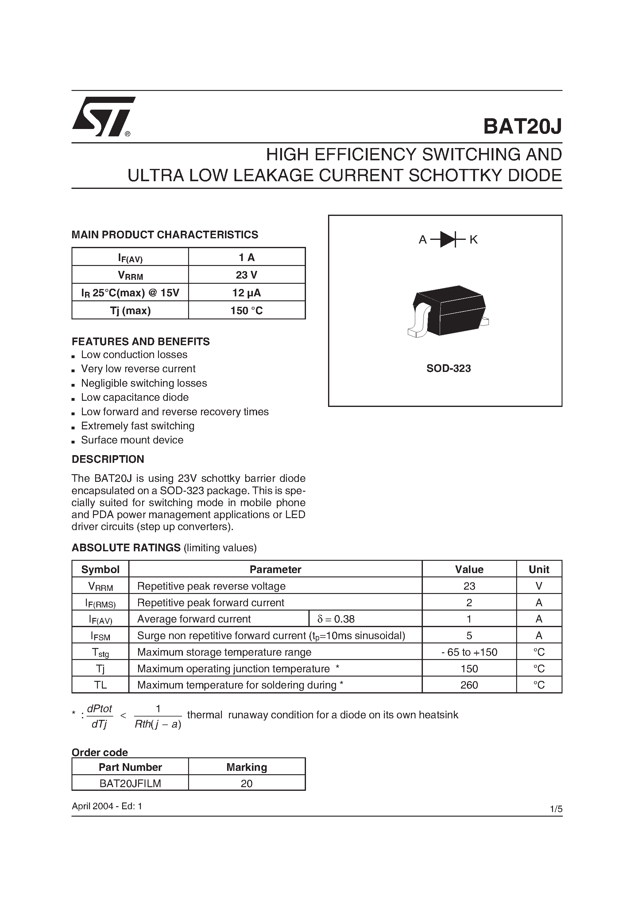 Datasheet BAT20JFILM - HIGH EFFICIENCY SWITCHING AND ULTRA LOW LEAKAGE CURRENT SCHOTTKY DIODE page 1