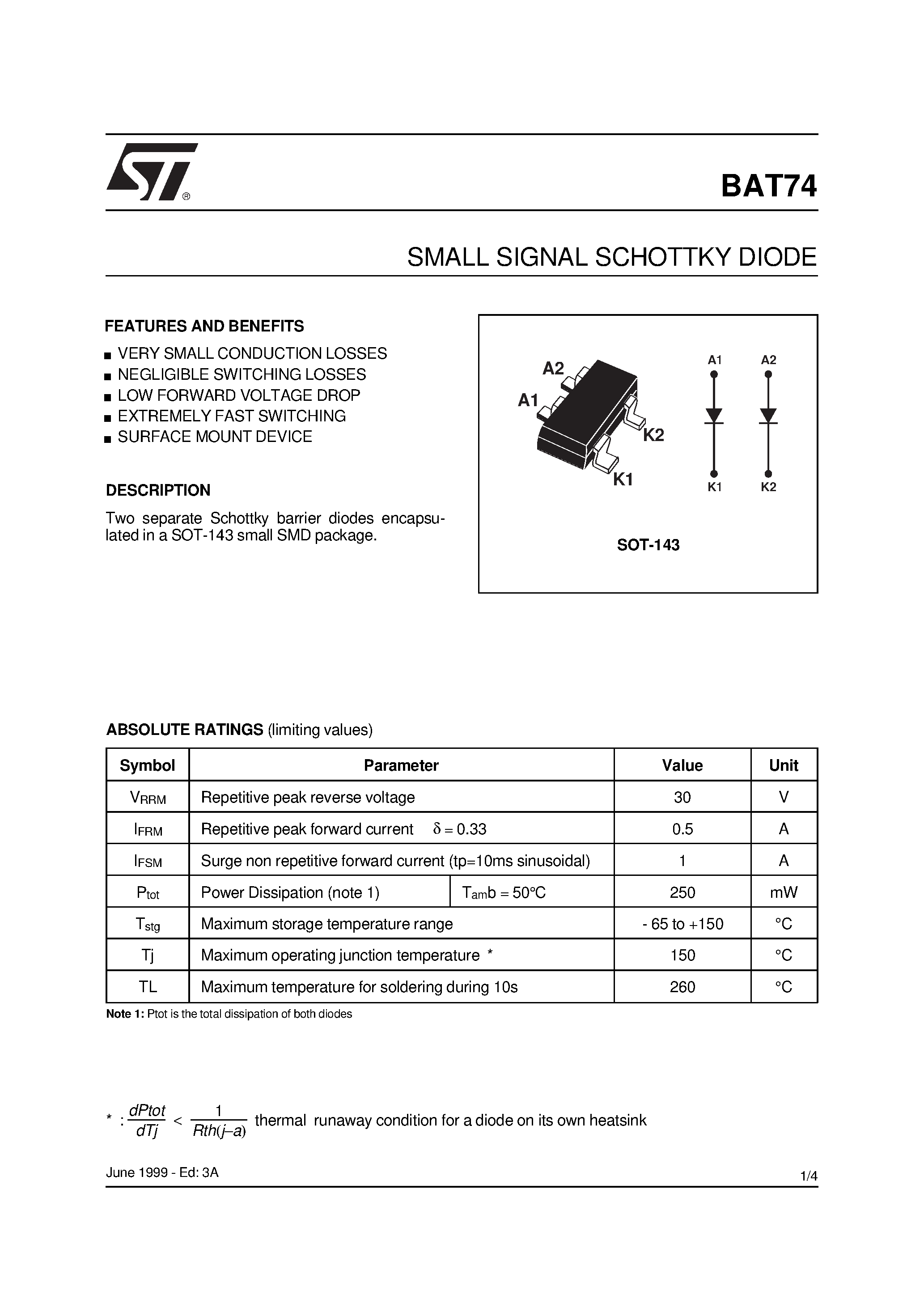 Datasheet BAT74 page 1 Datasheet BAT74 - SMALL SIGNAL SCHOTTKY DIODE page 1