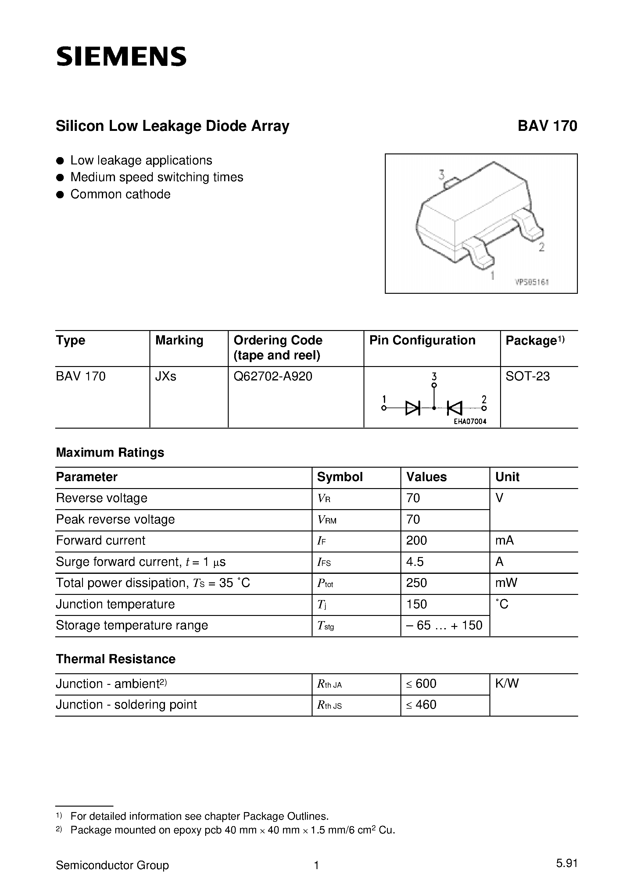 Datasheet BAV170 page 1 Datasheet BAV170 - Silicon Low Leakage Diode Array (Low leakage applications Medium speed switching times Common cathode) page 1