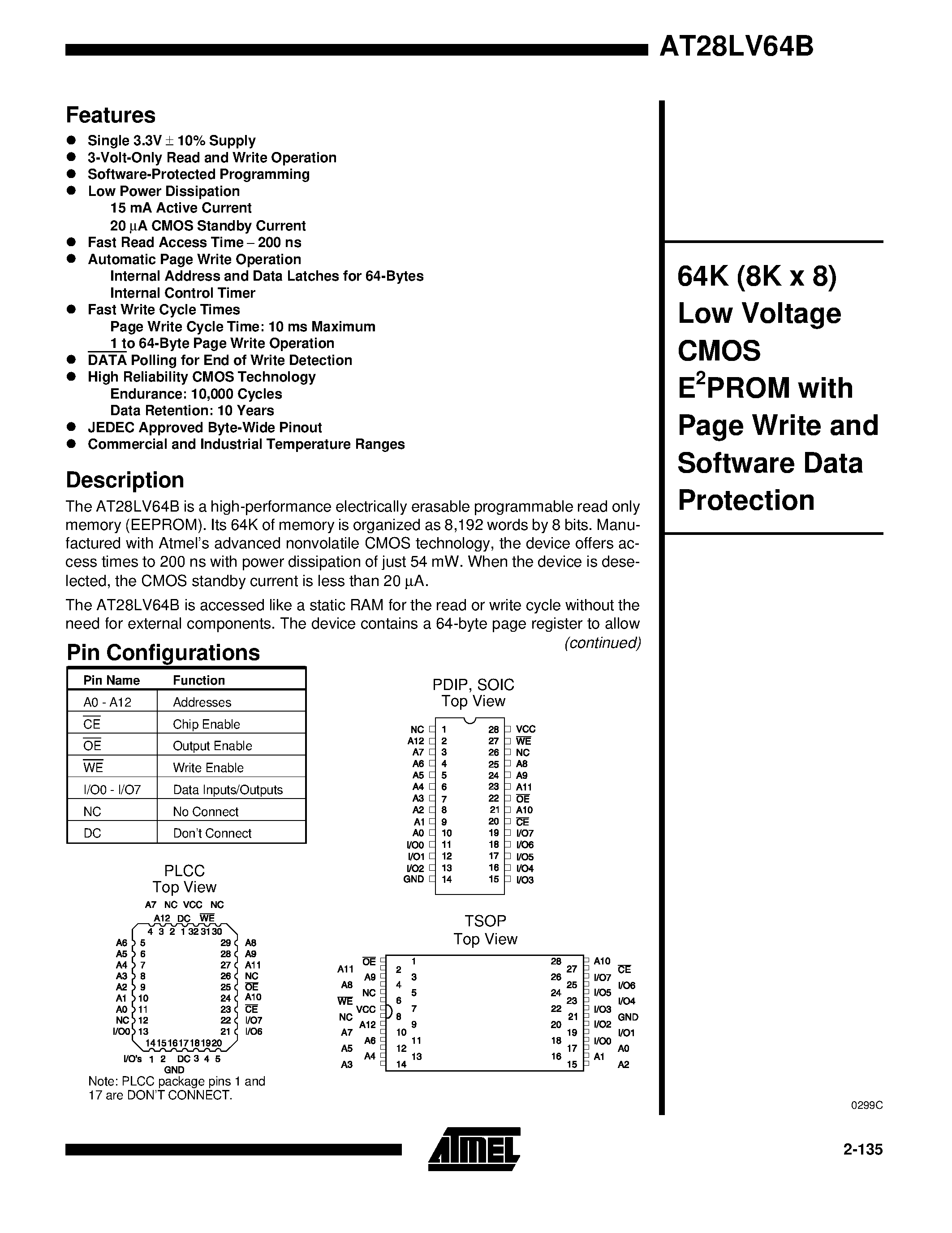 Даташит на микросхему AT28LV64B страница 1 Даташит AT28LV64B - 64K 8K x 8 Low Voltage CMOS E2PROM with Page Write and Software Data Protection страница 1