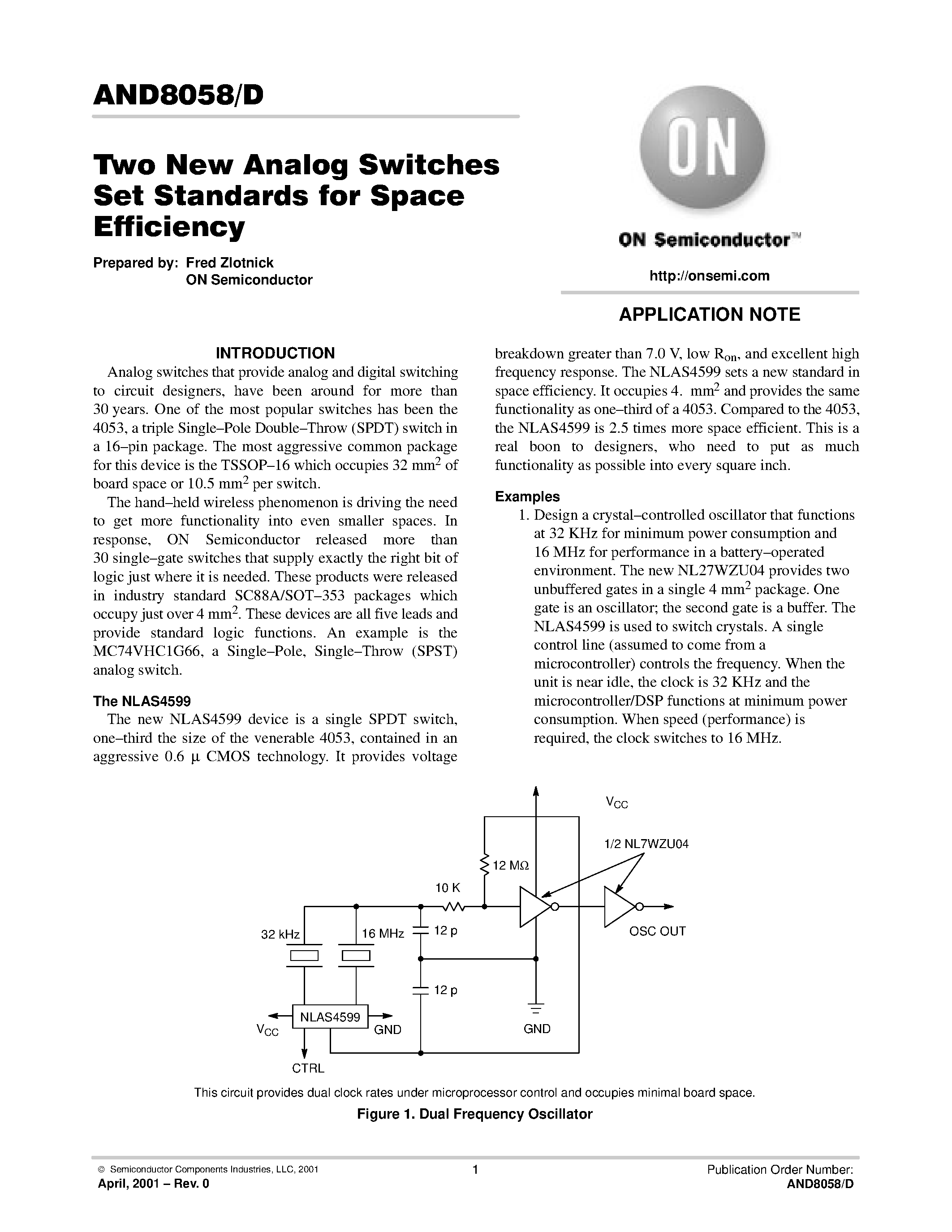 Даташит AND8058D - Two New Analog Switches Set Standards for Space Efficiency страница 1