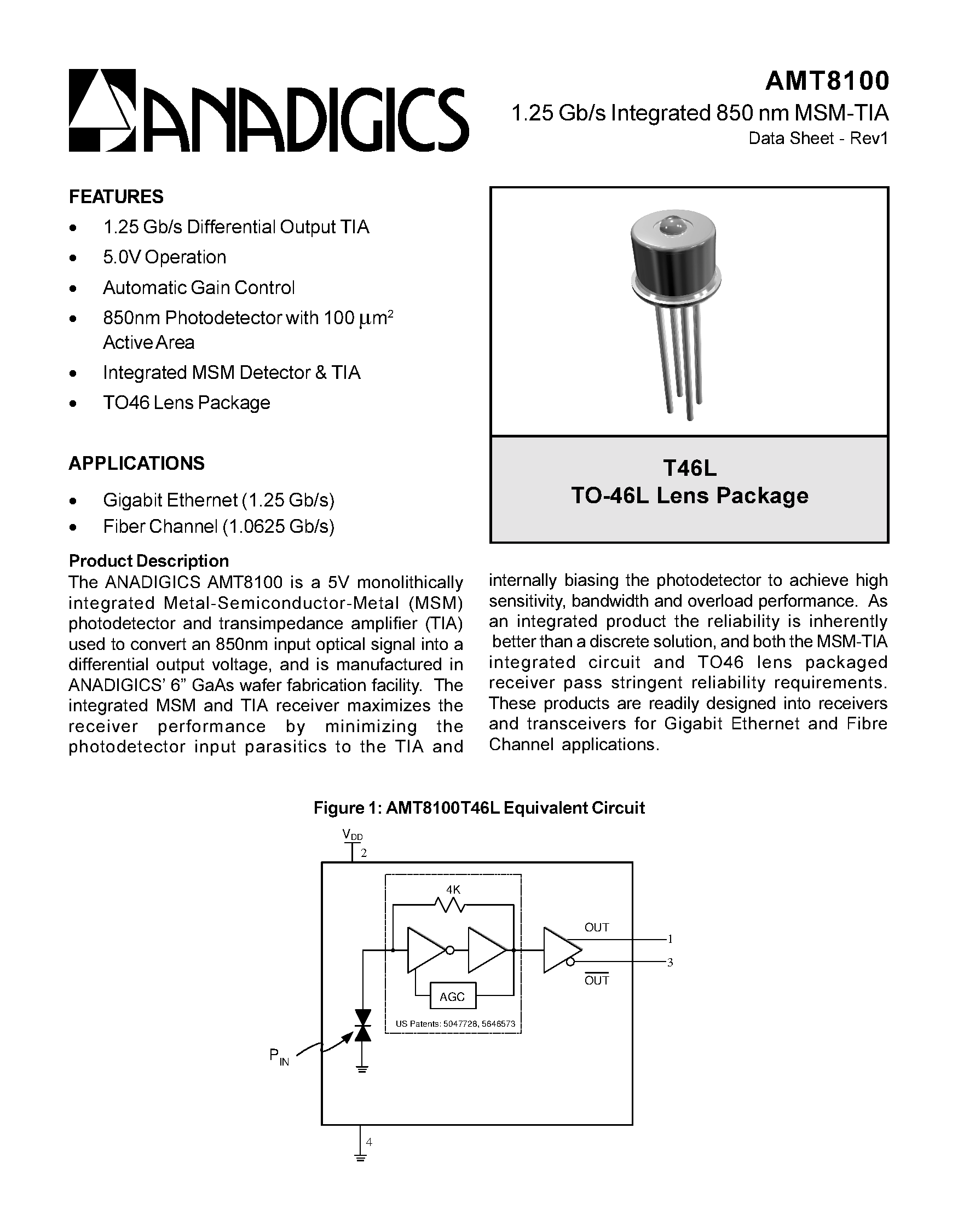 Datasheet AMT8301 page 1 Datasheet AMT8301 - 2.125Gb/s Integrated 850nm MSM-TIA page 1