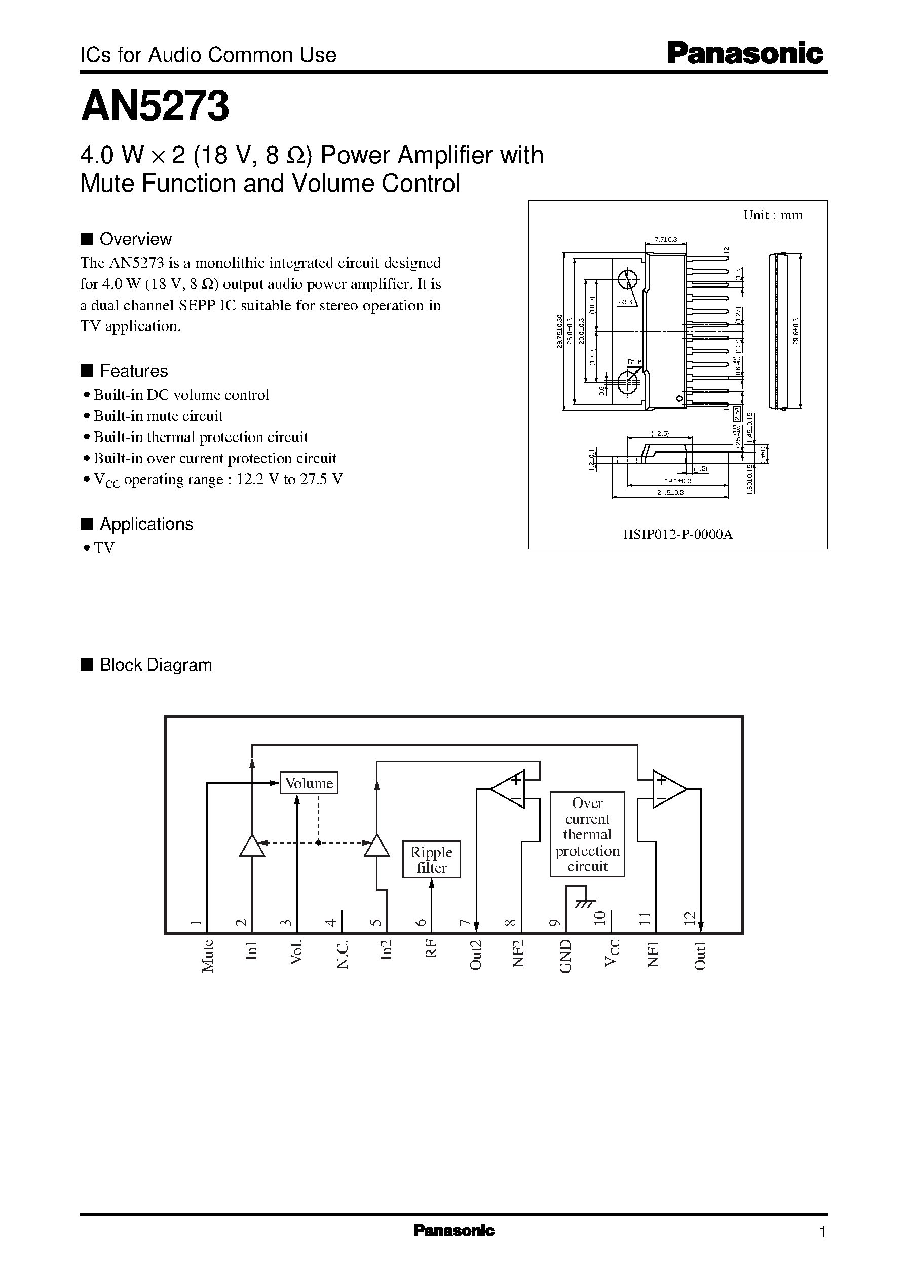 Даташит на микросхему AN5273 страница 1 Даташит AN5273 - 4.0 W X 2 (18 V/ 8 ohm) Power Amplifier with Mute Function and Volume Control страница 1