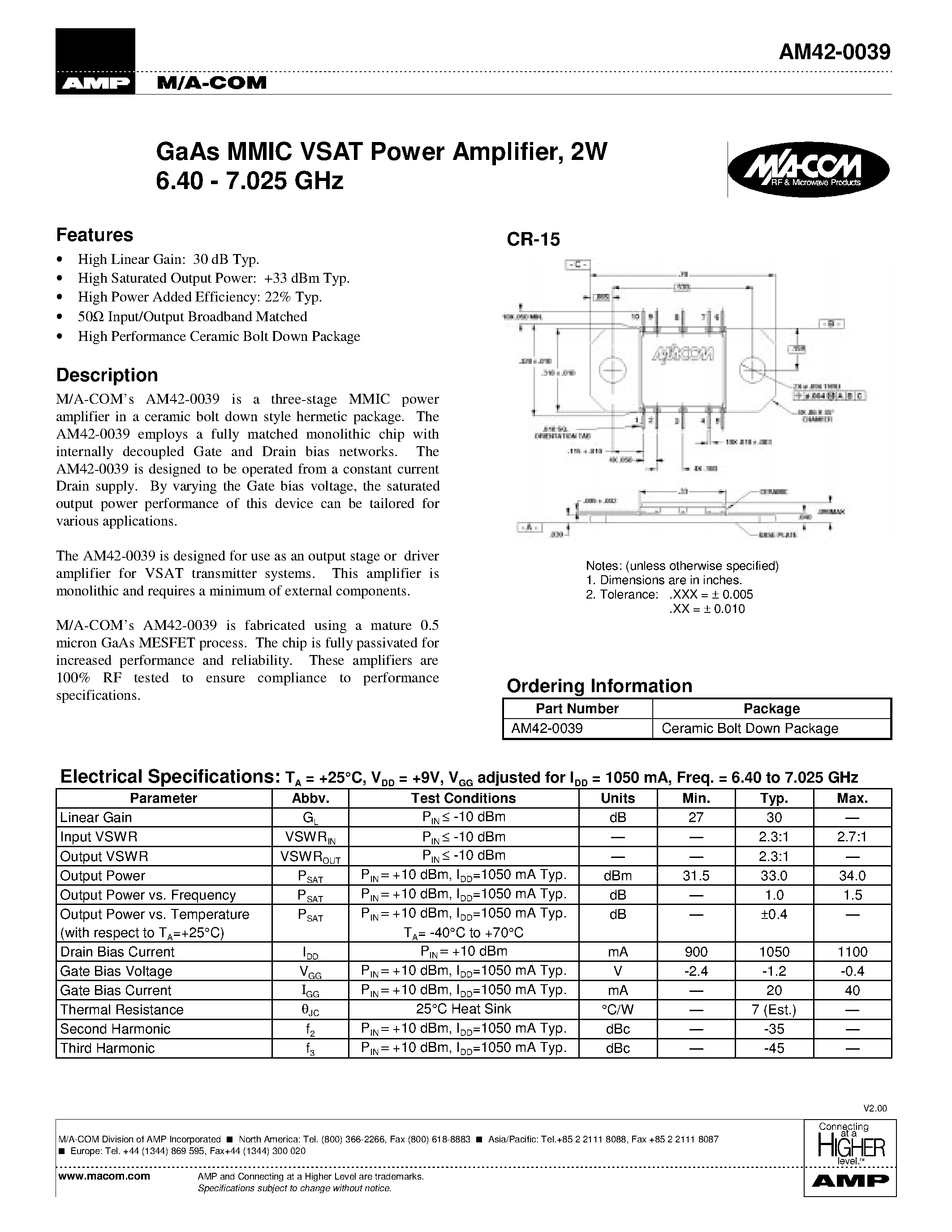 Datasheet AM42-0039 page 1 Datasheet AM42-0039 - GaAs MMIC VSAT Power Amplifier/ 2W 6.40 - 7.025 GHz page 1