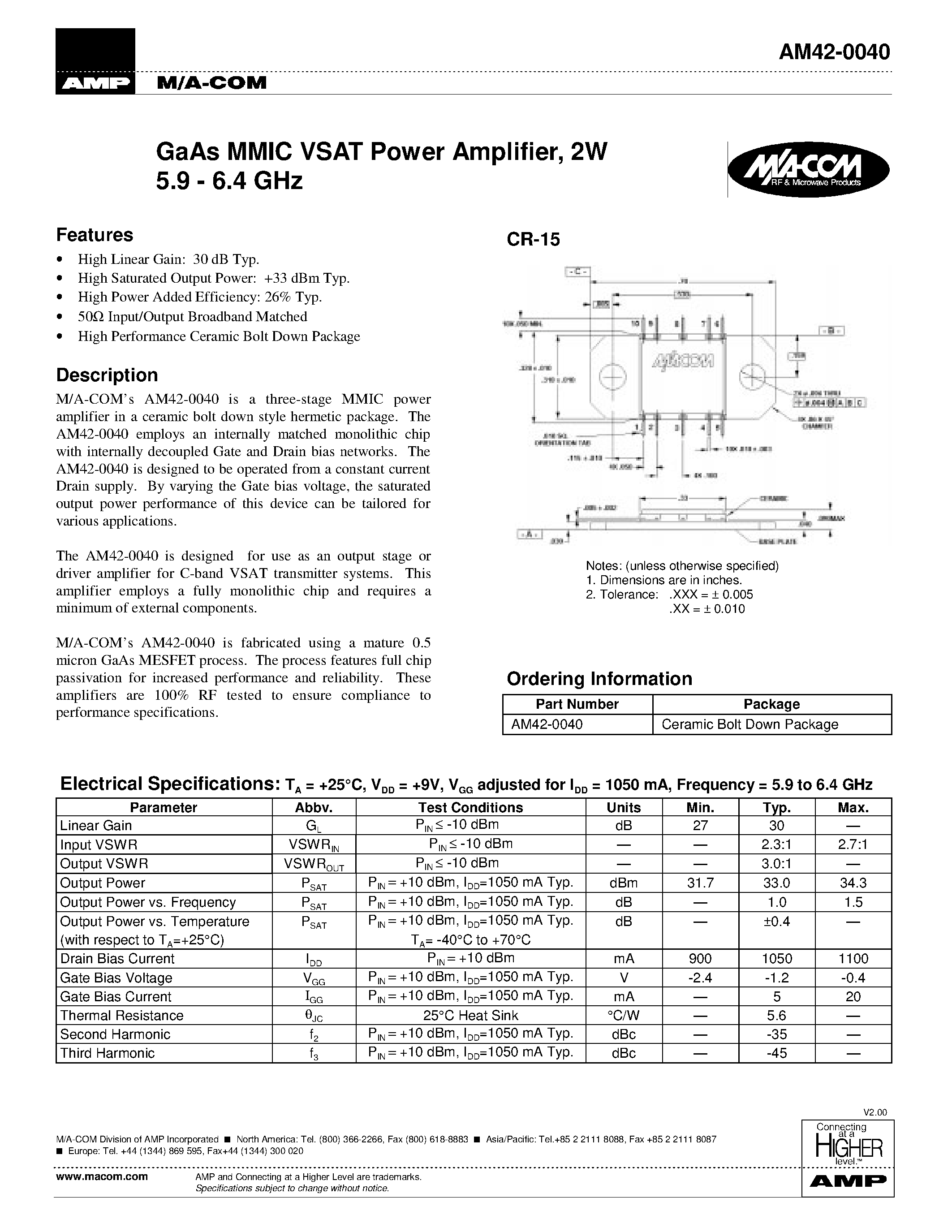 Datasheet AM42-0040 page 1 Datasheet AM42-0040 - GaAs MMIC VSAT Power Amplifier/ 2W 5.9 - 6.4 GHz page 1