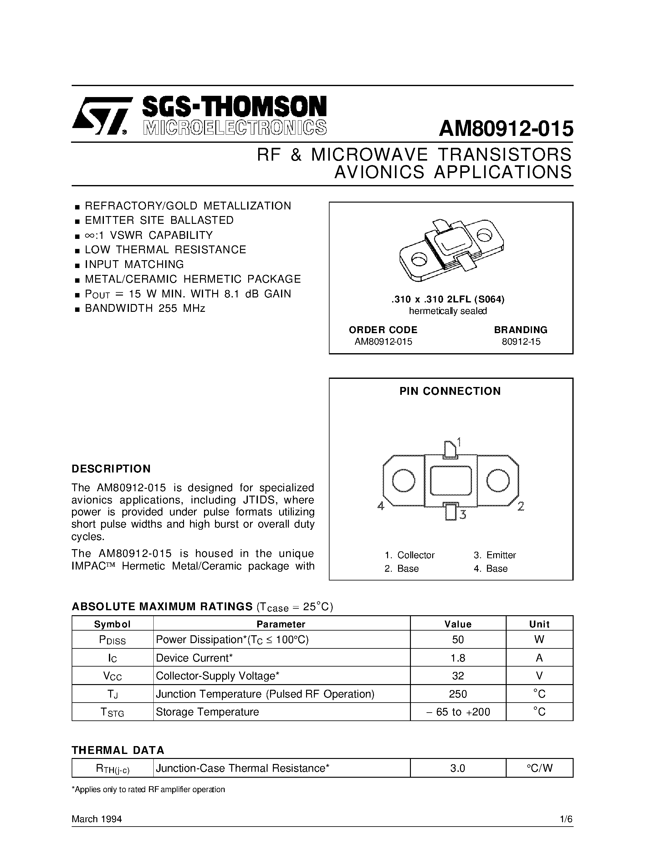 Datasheet AM80912-015 page 1 Datasheet AM80912-015 - AVIONICS APPLICATIONS RF & MICROWAVE TRANSISTORS page 1