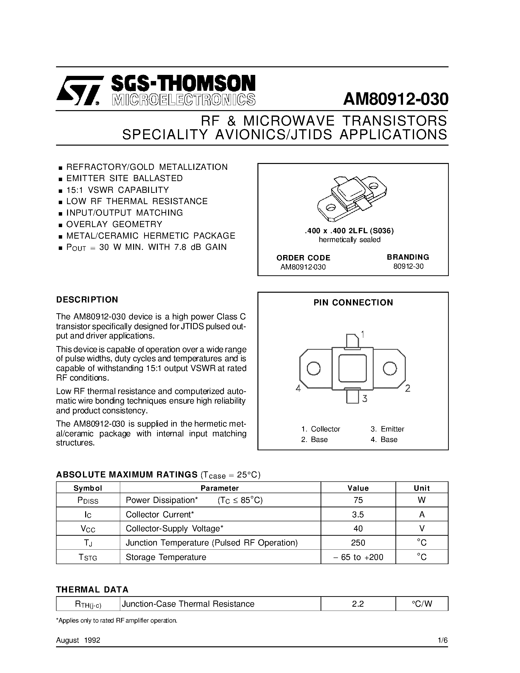 Datasheet AM80912-030 page 1 Datasheet AM80912-030 - AVIONICS APPLICATIONS RF & MICROWAVE TRANSISTORS page 1