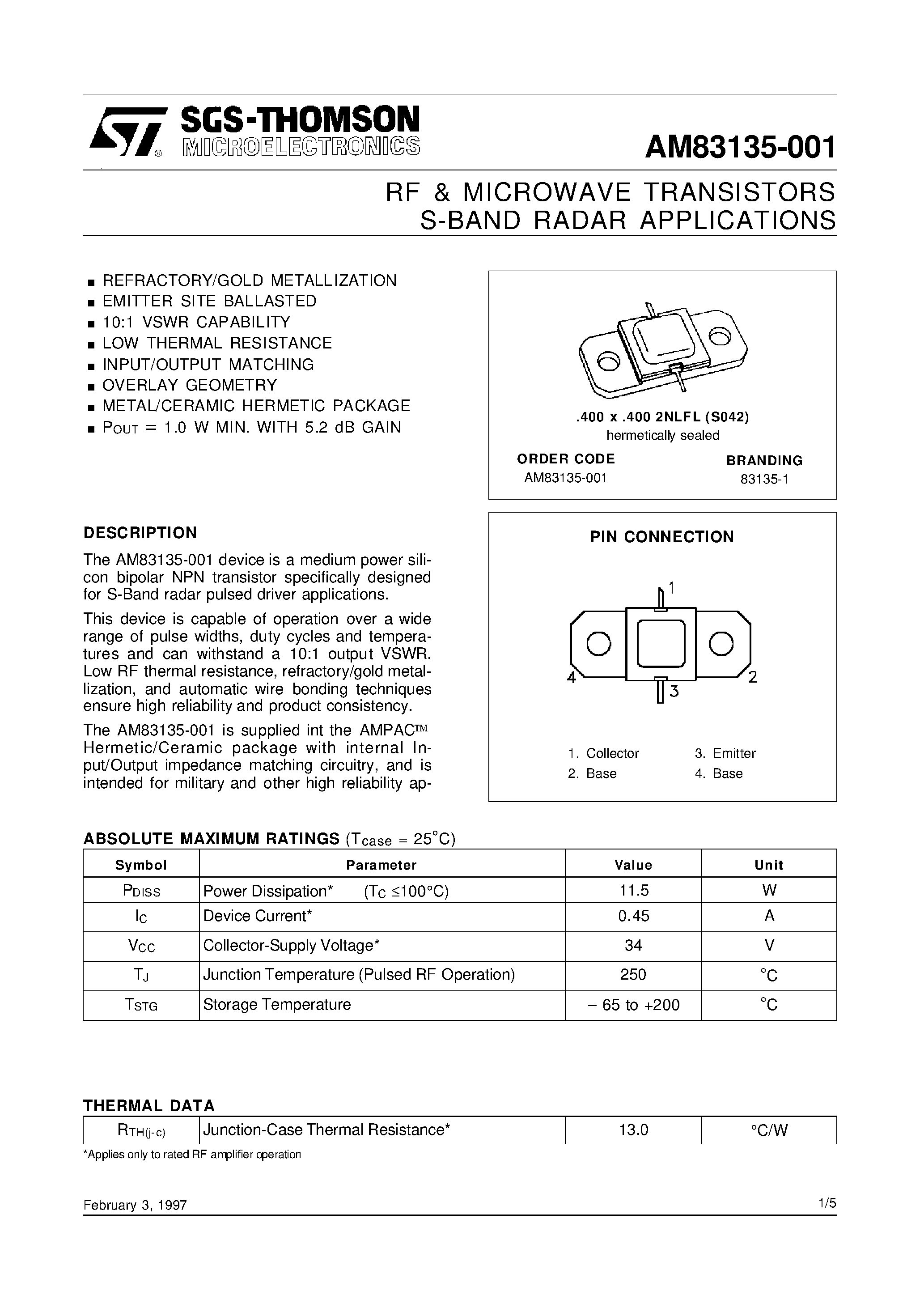 Даташит на микросхему AM83135-001 страница 1 Даташит AM83135-001 - RF & MICROWAVE TRANSISTORS S-BAND RADAR APPLICATIONS страница 1