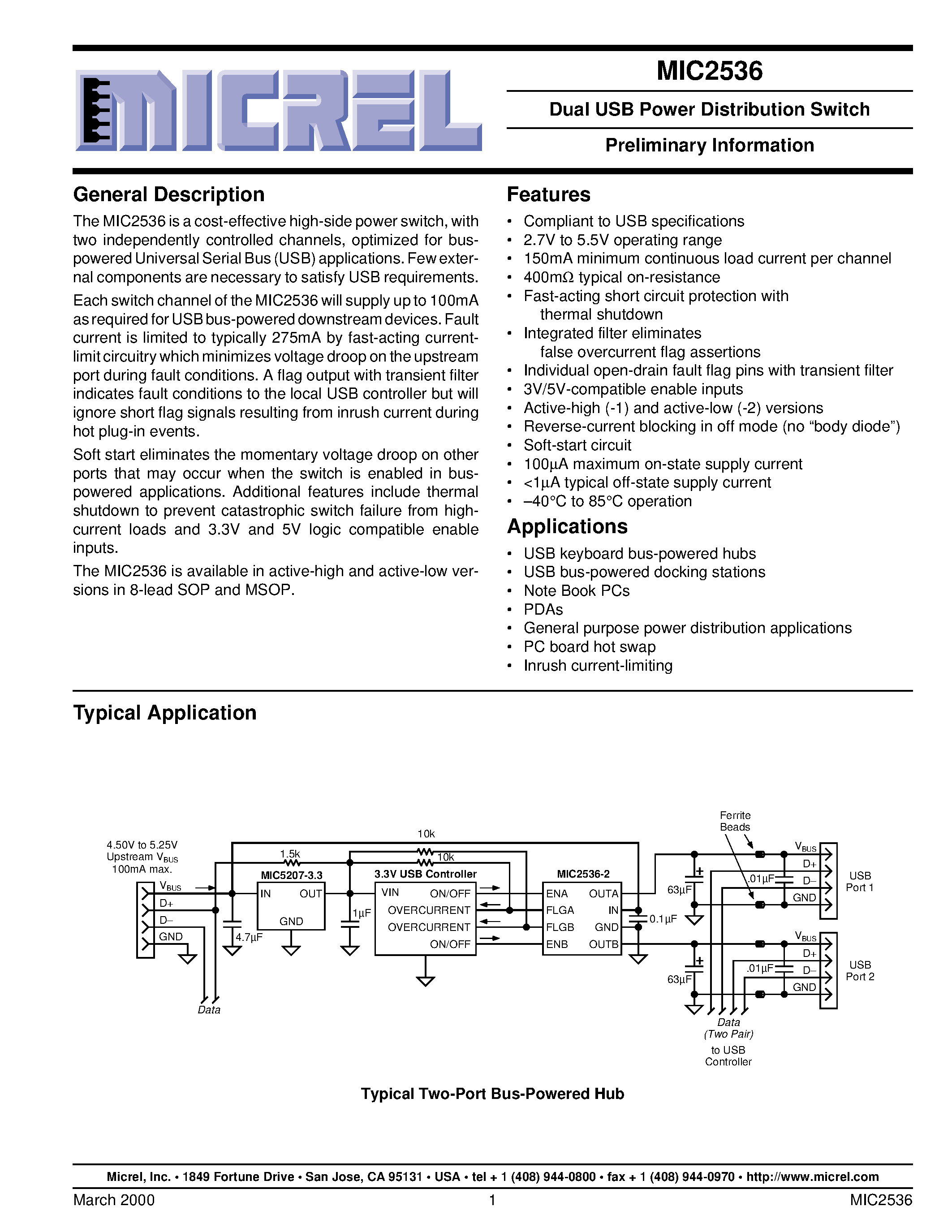Datasheet MIC2536-2BMM page 1 Datasheet MIC2536-2BMM - Dual USB Power Distribution Switch Preliminary Information page 1