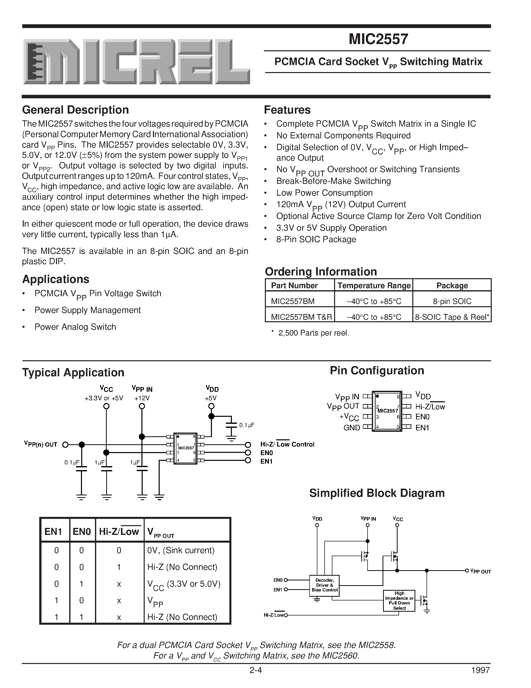 Datasheet MIC2557 page 1 Datasheet MIC2557 - PCMCIA Card Socket VPP Switching Matrix page 1