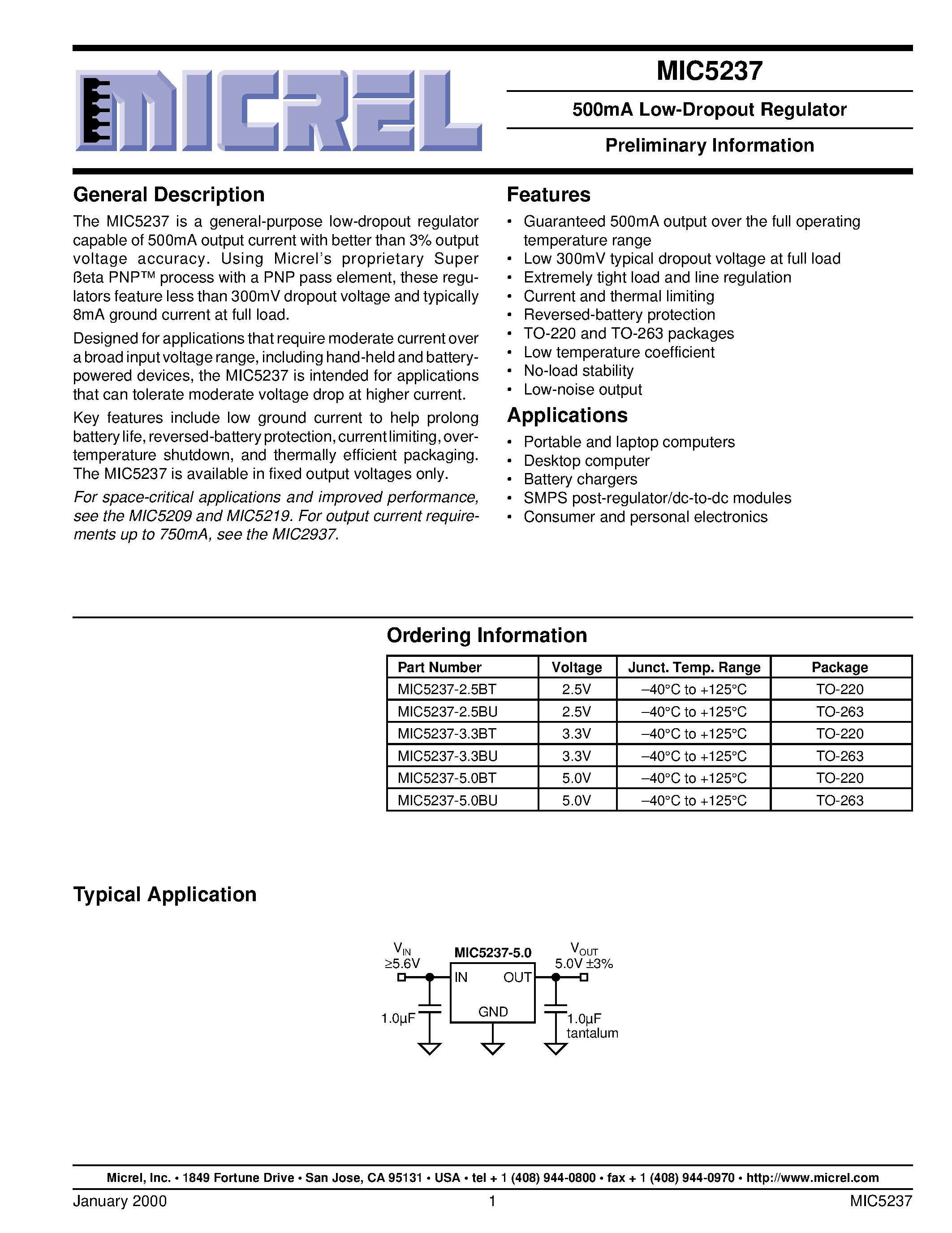 Datasheet MIC5237-2.5BT page 1 Datasheet MIC5237-2.5BT - 500mA Low-Dropout Regulator Preliminary Information page 1