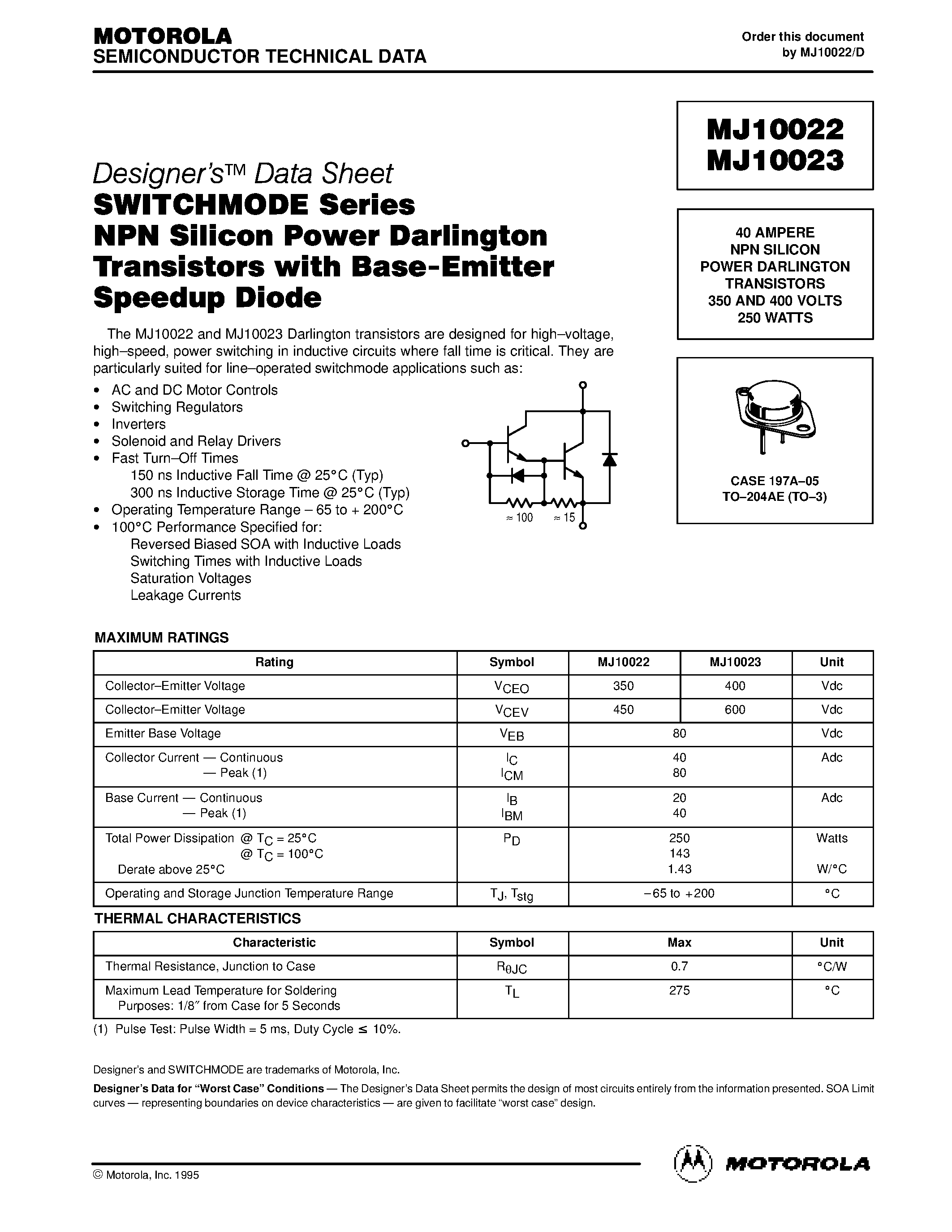 Даташит на микросхему MJ10023 страница 1 Даташит MJ10023 - 40 AMPERE NPN SILICON POWER DARLINGTON TRANSISTORS 350 AND 400 VOLTS 250 WATTS страница 1