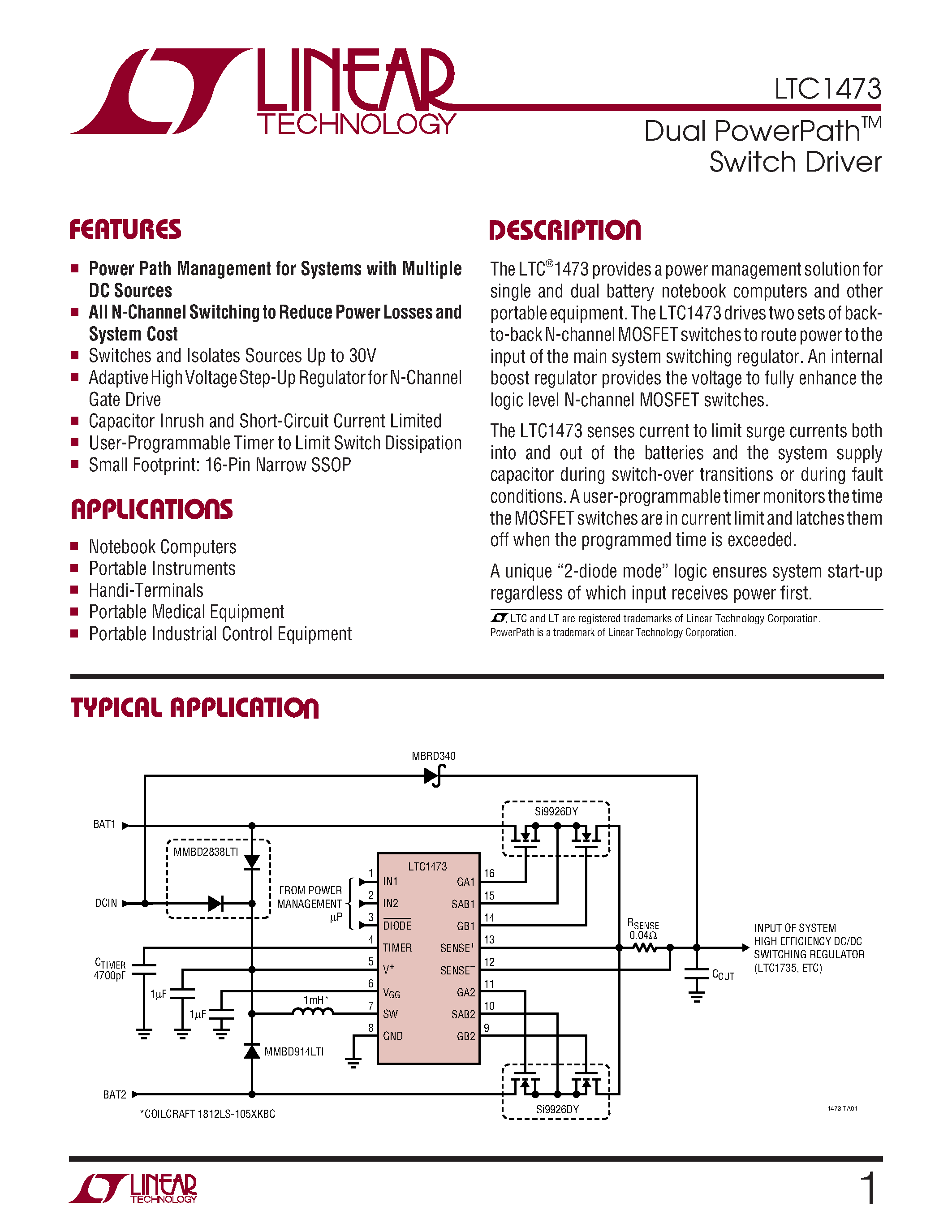 Datasheet LTC1473CGN page 1 Datasheet LTC1473CGN - Dual PowerPathTM Switch Driver page 1