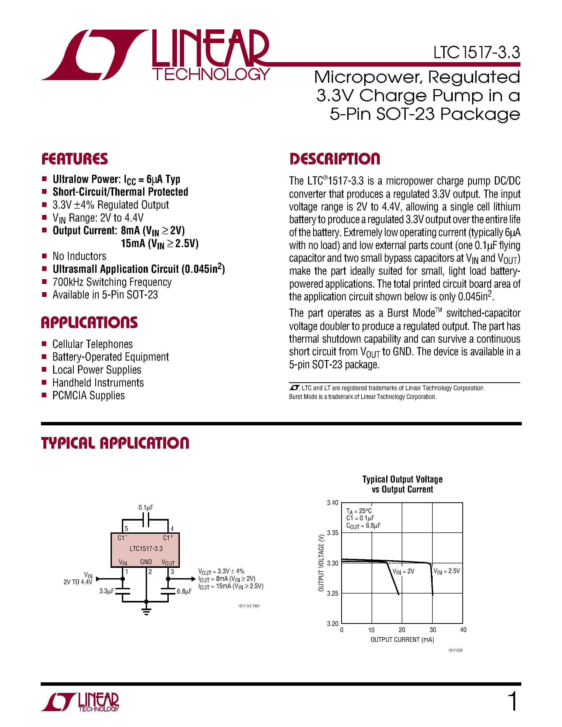 Даташит на микросхему LTC1517-3.3 страница 1 Даташит LTC1517-3.3 - Micropower/ Regulated 3.3V Charge Pump in a 5-Pin SOT-23 Package страница 1