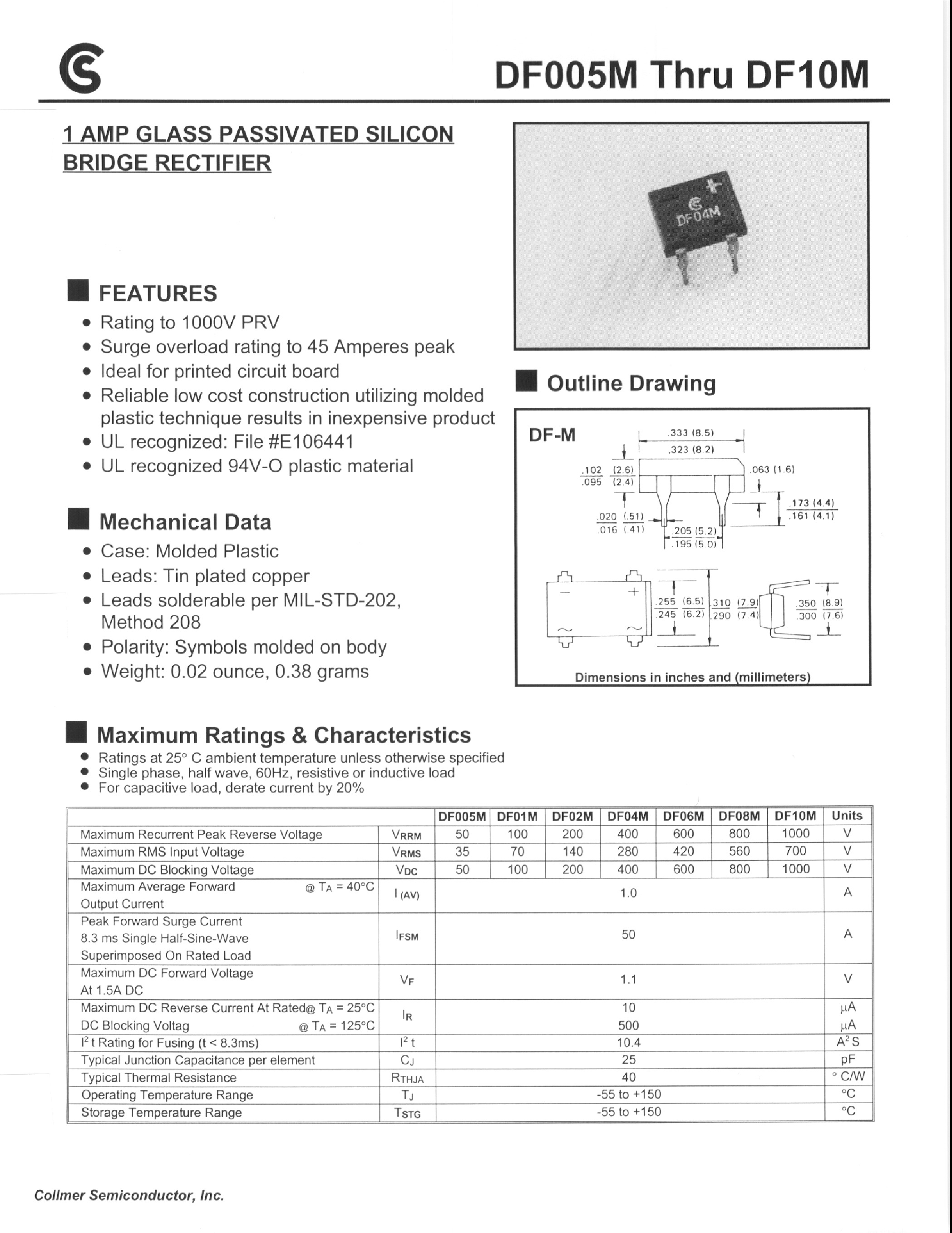 Datasheet DF005M page 1 Datasheet DF005M - 1 AMP GLASS PASSIVATED SILICON BRIDGE RECTIFIER page 1