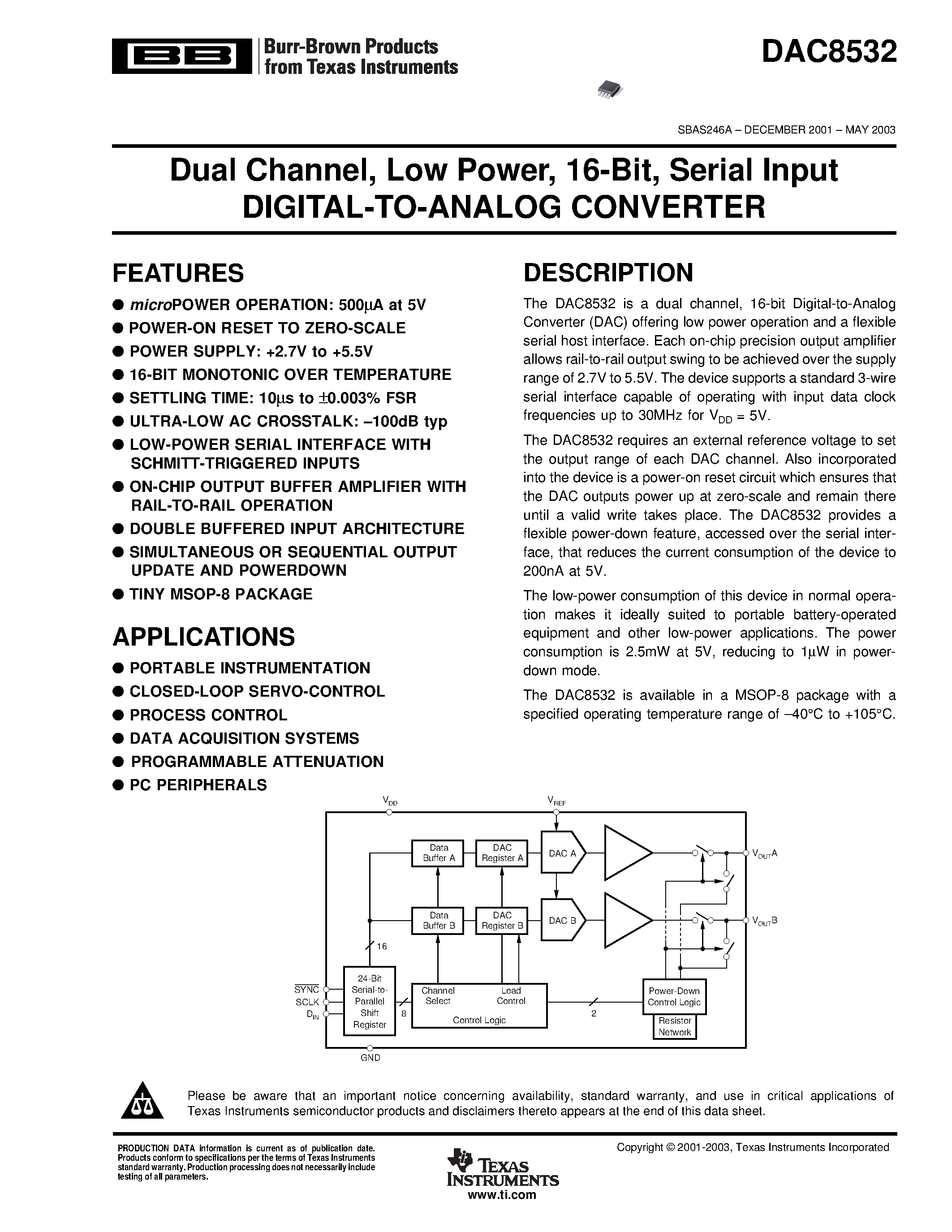 Datasheet DAC8532IDGKR - Dual Channel/ Low Power/ 16-Bit/ Serial Input DIGITAL-TO-ANALOG CONVERTER page 1