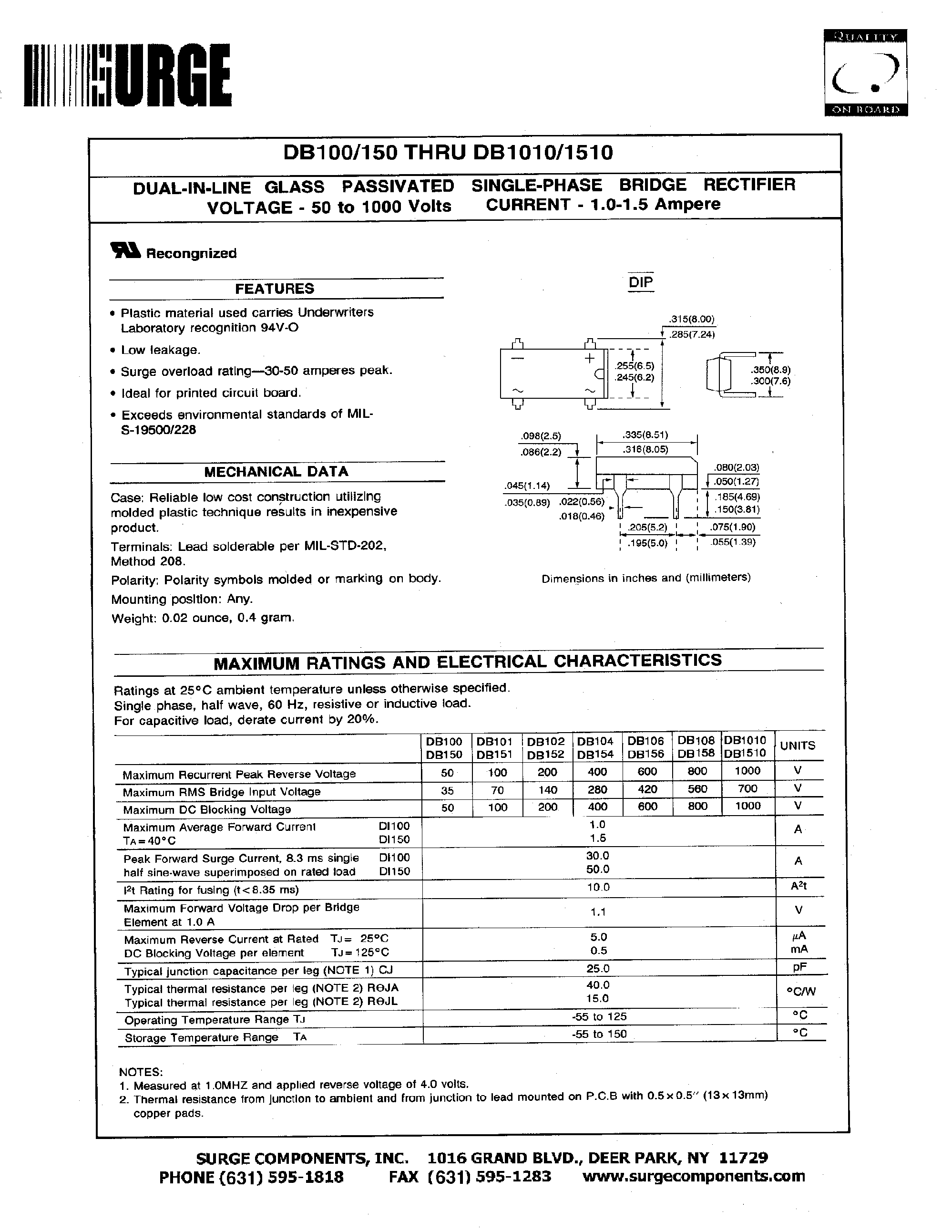 Datasheet DB1010 page 1 Datasheet DB1010 - DUAL-IN-LINE GLASS PASSIVATED SINGLE-PHASE BRIDGE RECTIFIER VOLTAGE-50 to 1000 Volts page 1