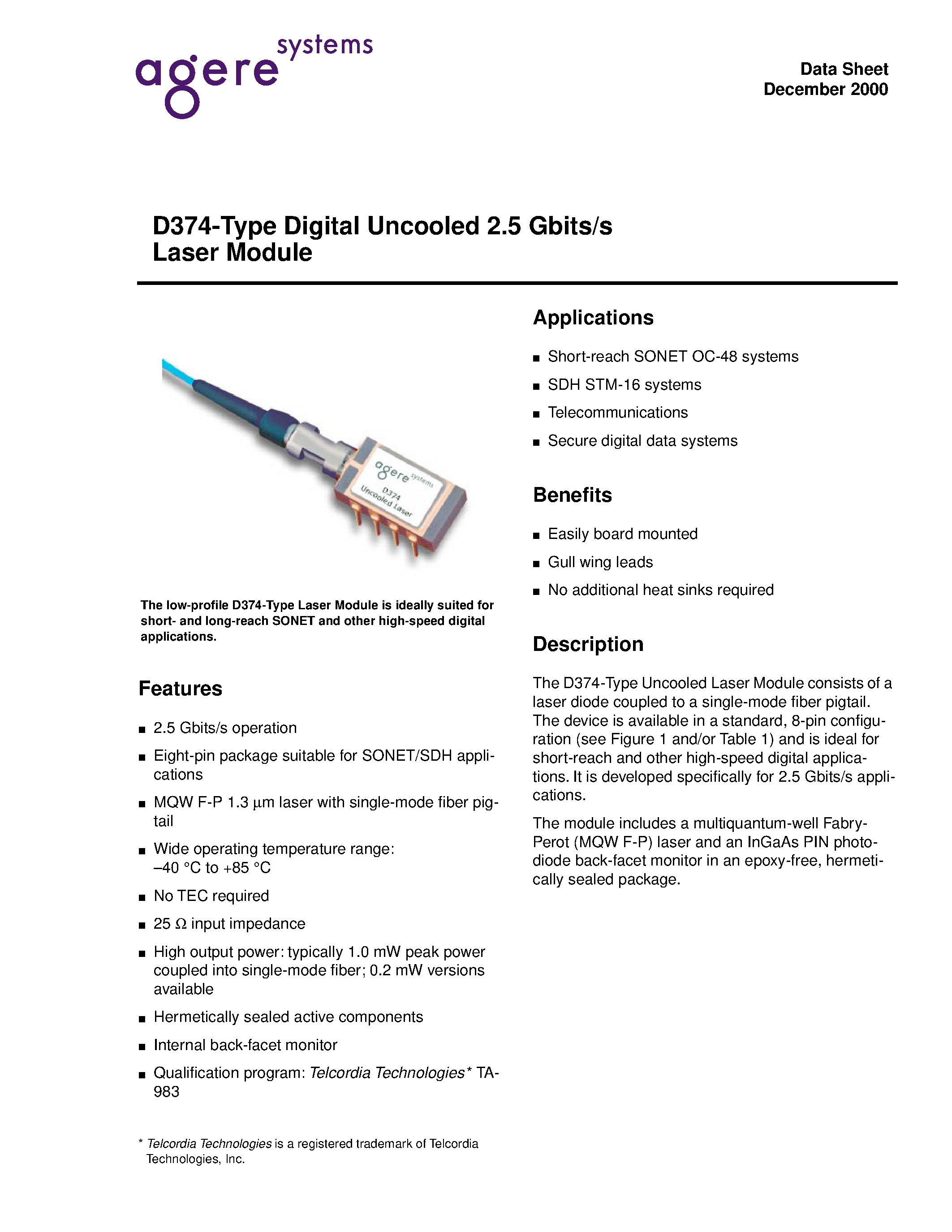 Datasheet D374-02A page 1 Datasheet D374-02A - D374-Type Digital Uncooled 2.5 Gbits/s Laser Module page 1