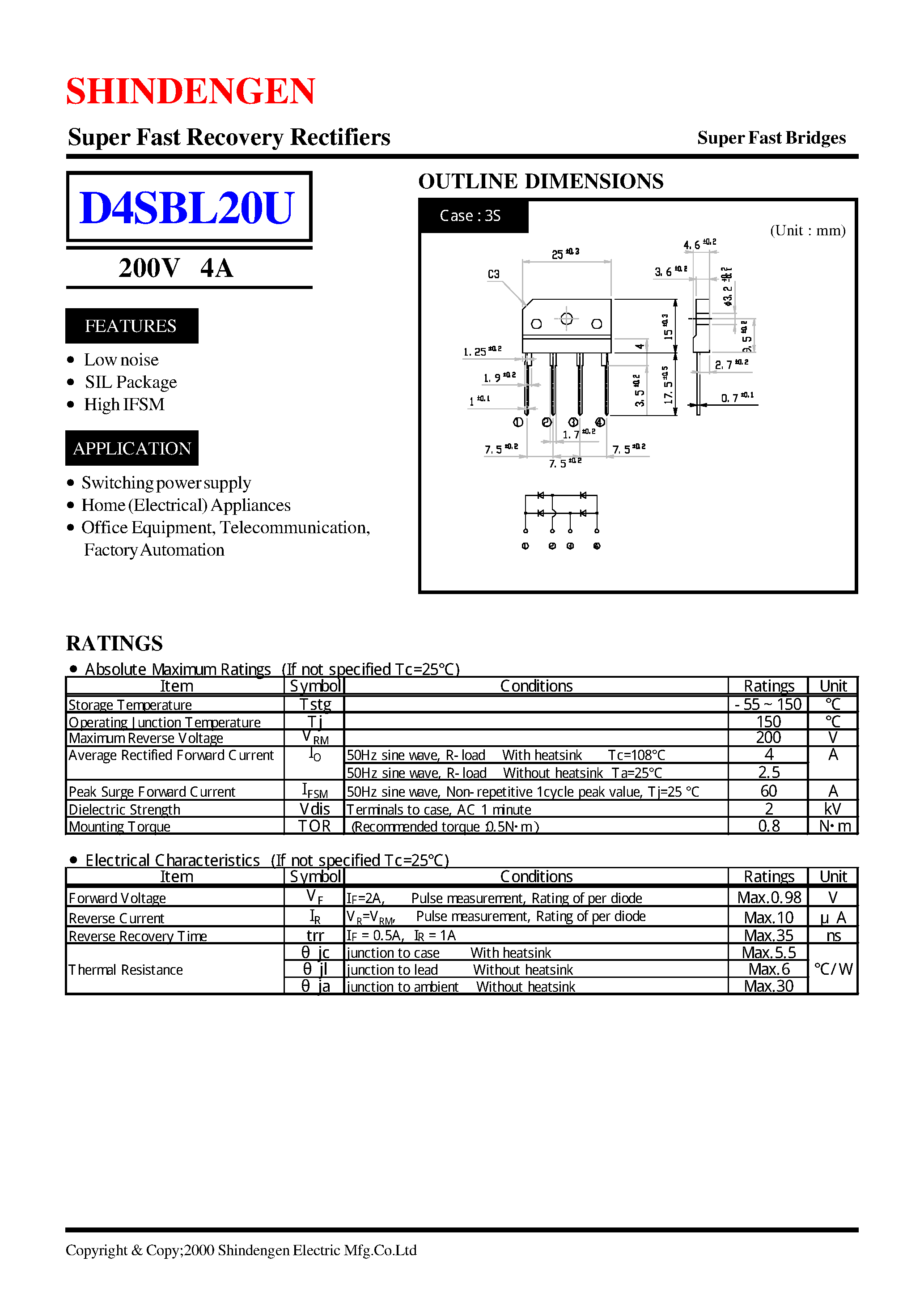 Datasheet D4SBL20U page 1 Datasheet D4SBL20U - Super Fast Recovery Rectifiers(200V 4A) page 1