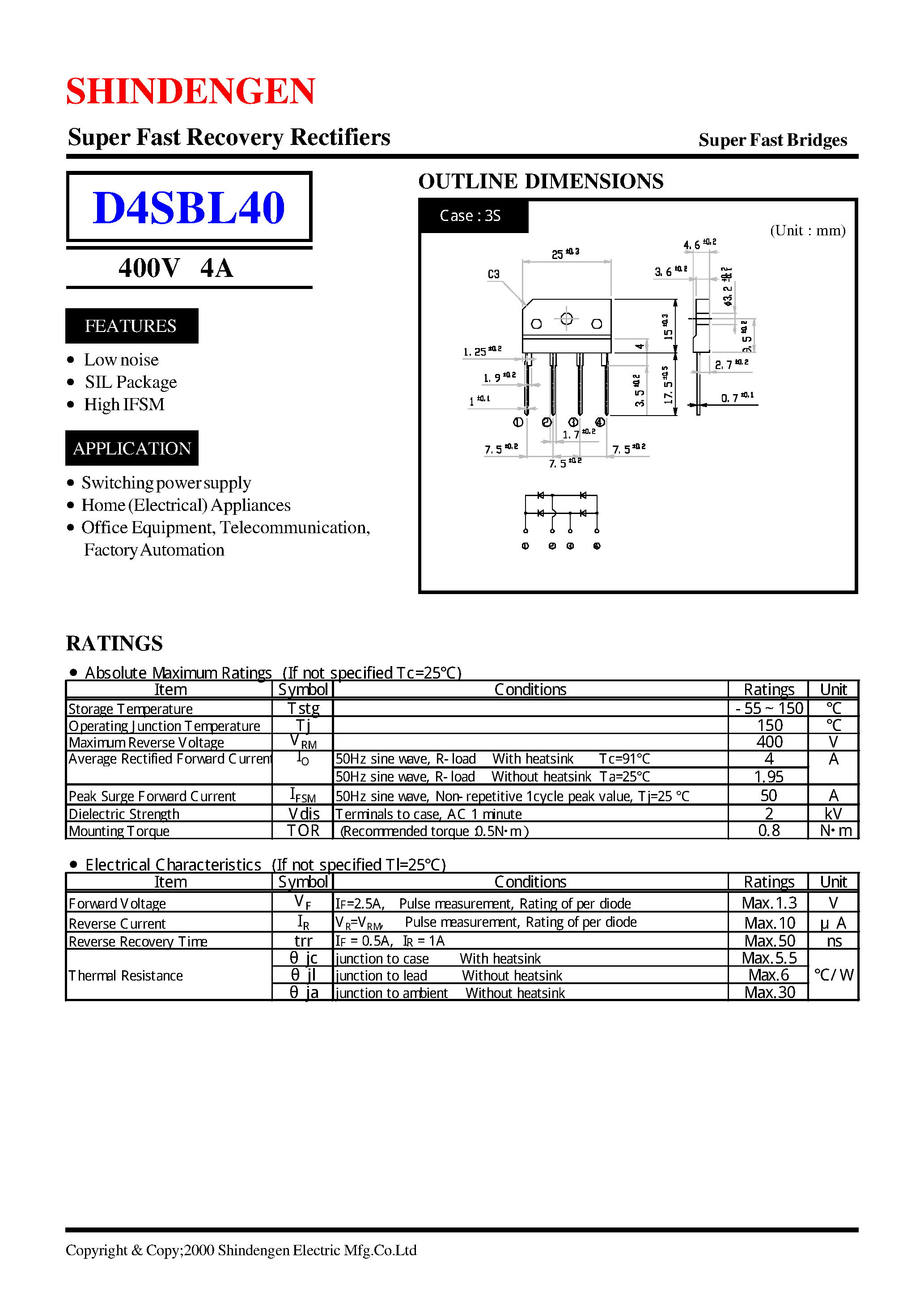 Datasheet D4SBL40 page 1 Datasheet D4SBL40 - Super Fast Recovery Rectifiers(400V 4A) page 1