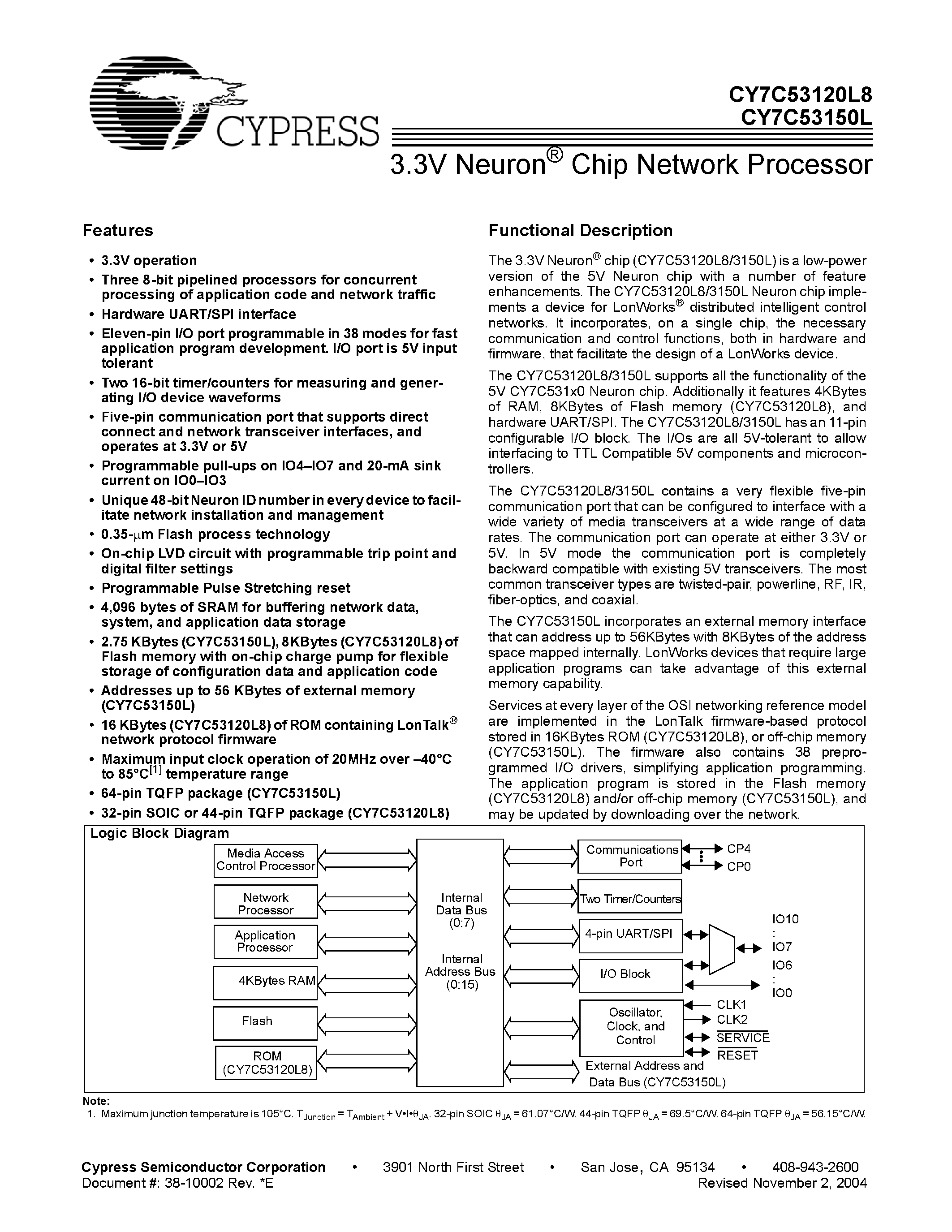 Datasheet CY7C53120L8-44AI page 1 Datasheet CY7C53120L8-44AI - 3.3V Neuron Chip Network Processor page 1