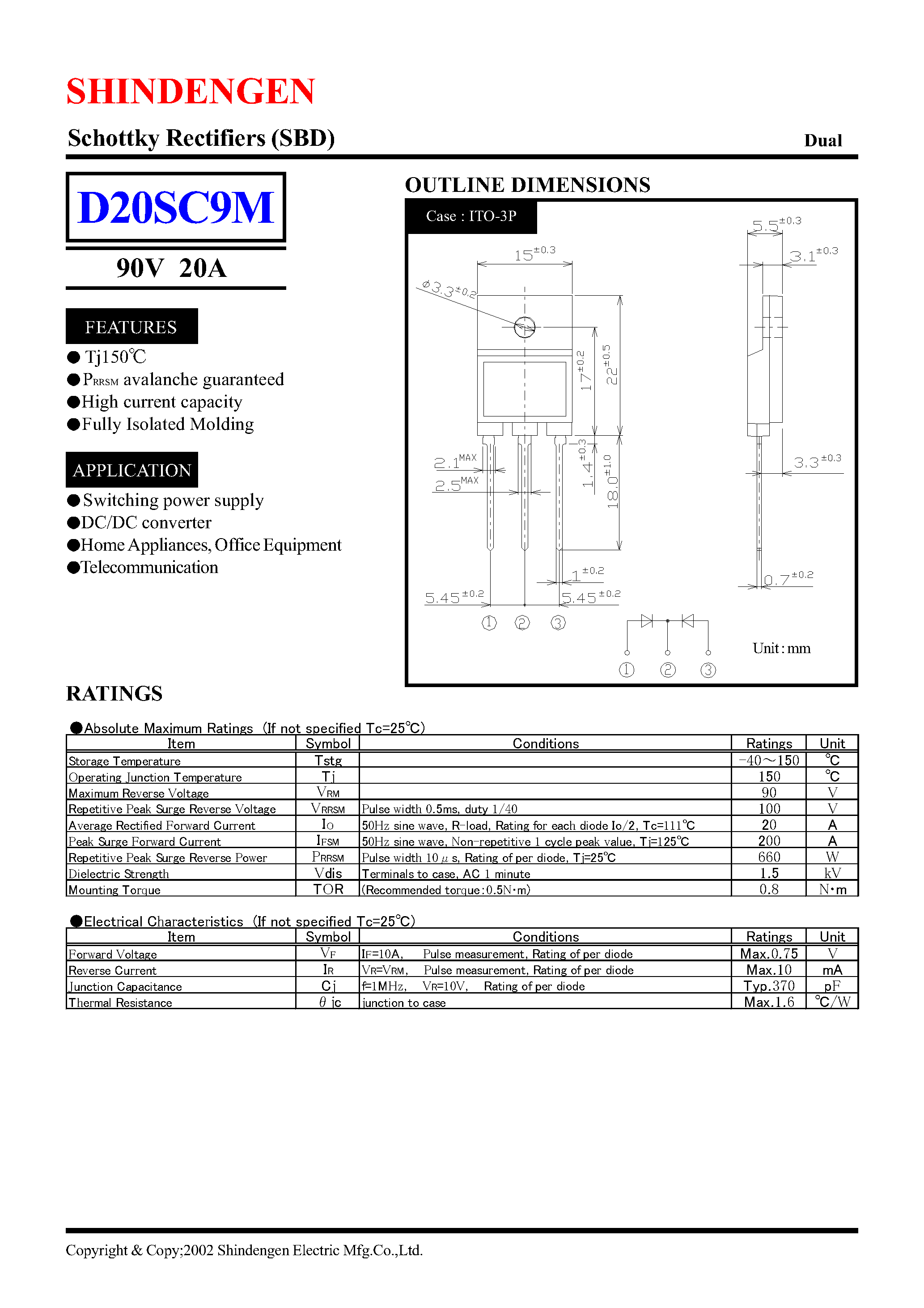 Datasheet D20SC9M page 1 Datasheet D20SC9M - Schottky Rectifiers (SBD) (90V 20A) page 1