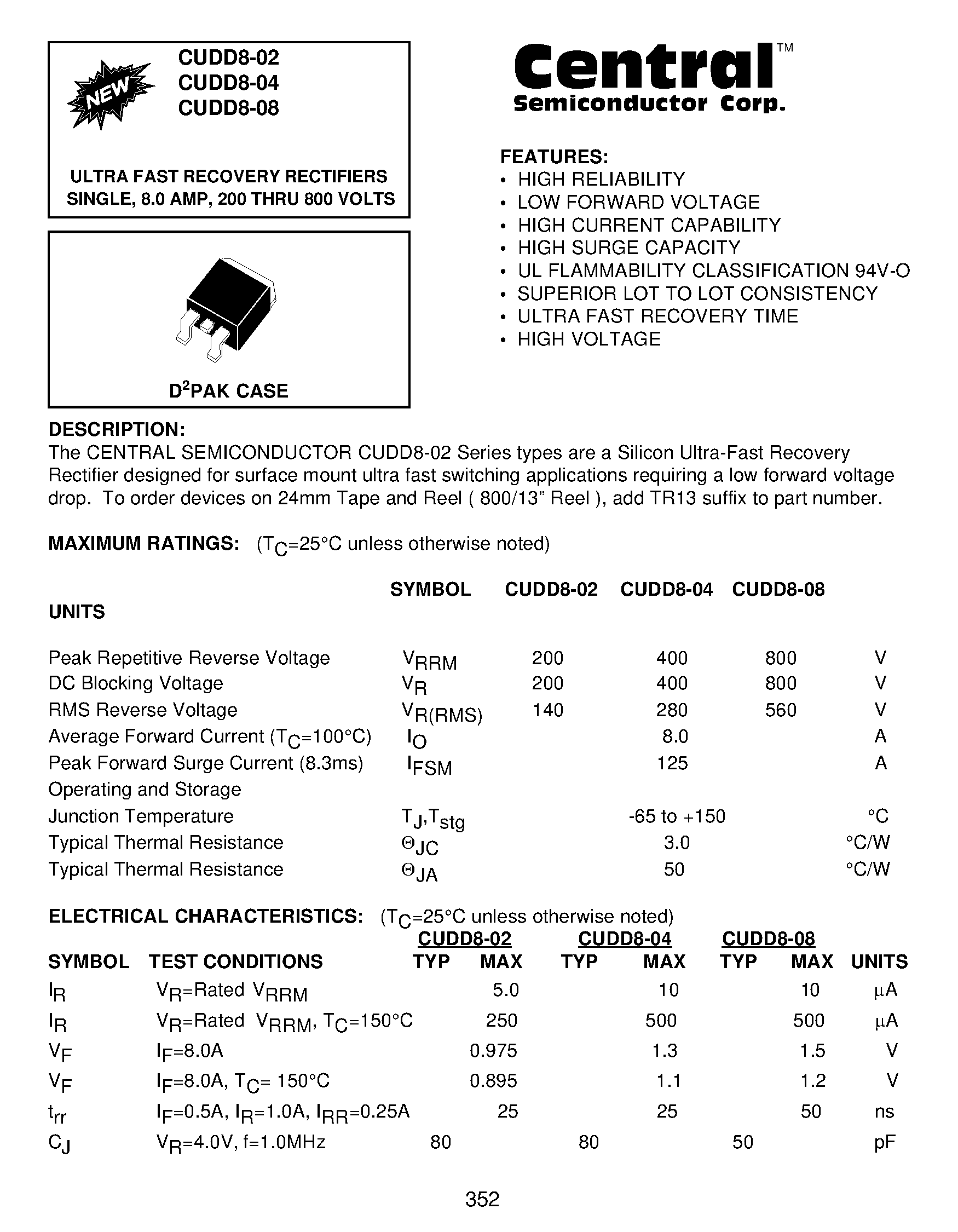 Datasheet CUDD8-04 page 1 Datasheet CUDD8-04 - ULTRA FAST RECOVERY RECTIFIERS SINGLE/ 8.0 AMP/ 200 THRU 800 VOLTS page 1
