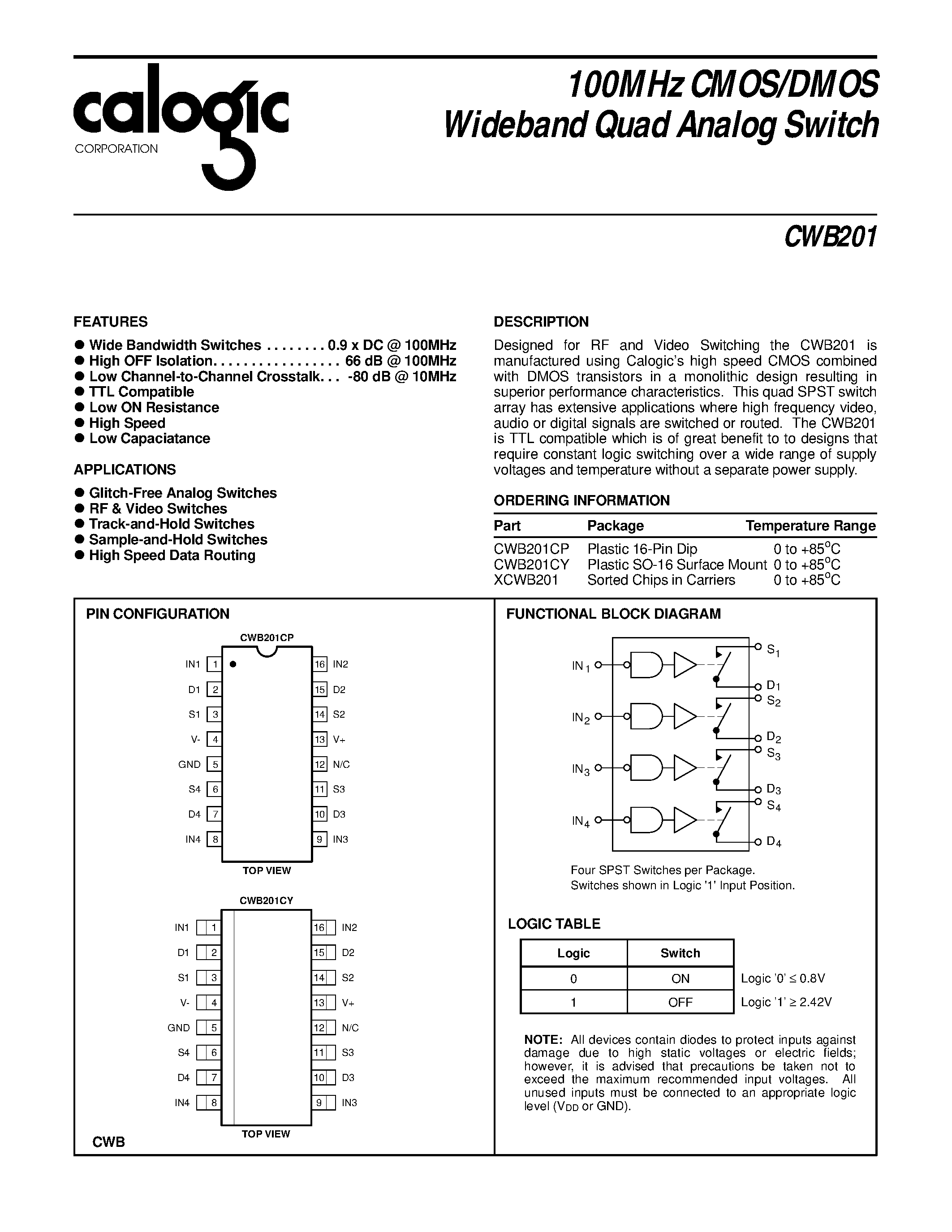 Даташит на микросхему CWB201 страница 1 Даташит CWB201 - 100MHz CMOS/DMOS Wideband Quad Analog Switch страница 1